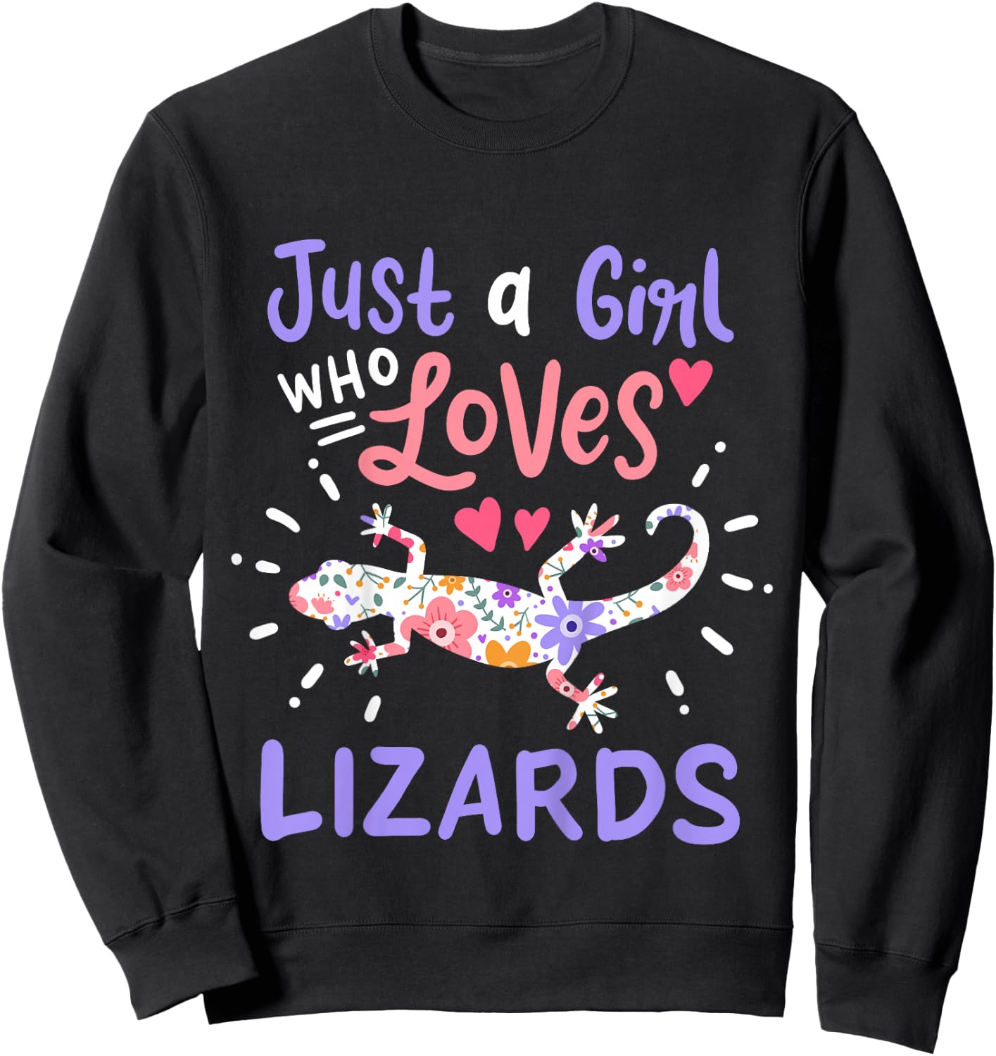 Lizard Just A Girl Lizards Gift Sweatshirt - Sweatshirt | Black