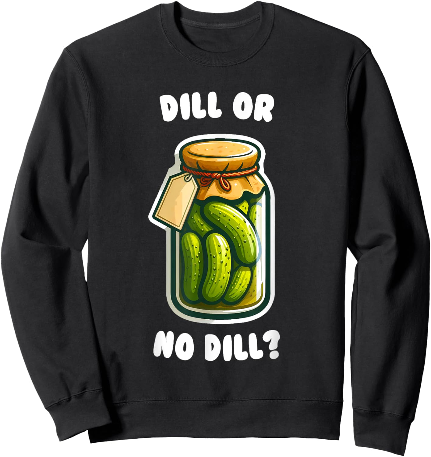 Dill or no dill Pickle Deal Bigfoot Sunglasses Funny Kids Sweatshirt - Sweatshirt | Black