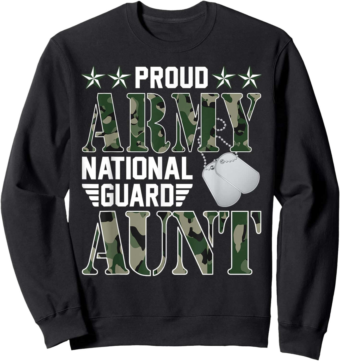 Proud Army National Guard Aunt Military Family Veteran Sweatshirt - Sweatshirt | Black