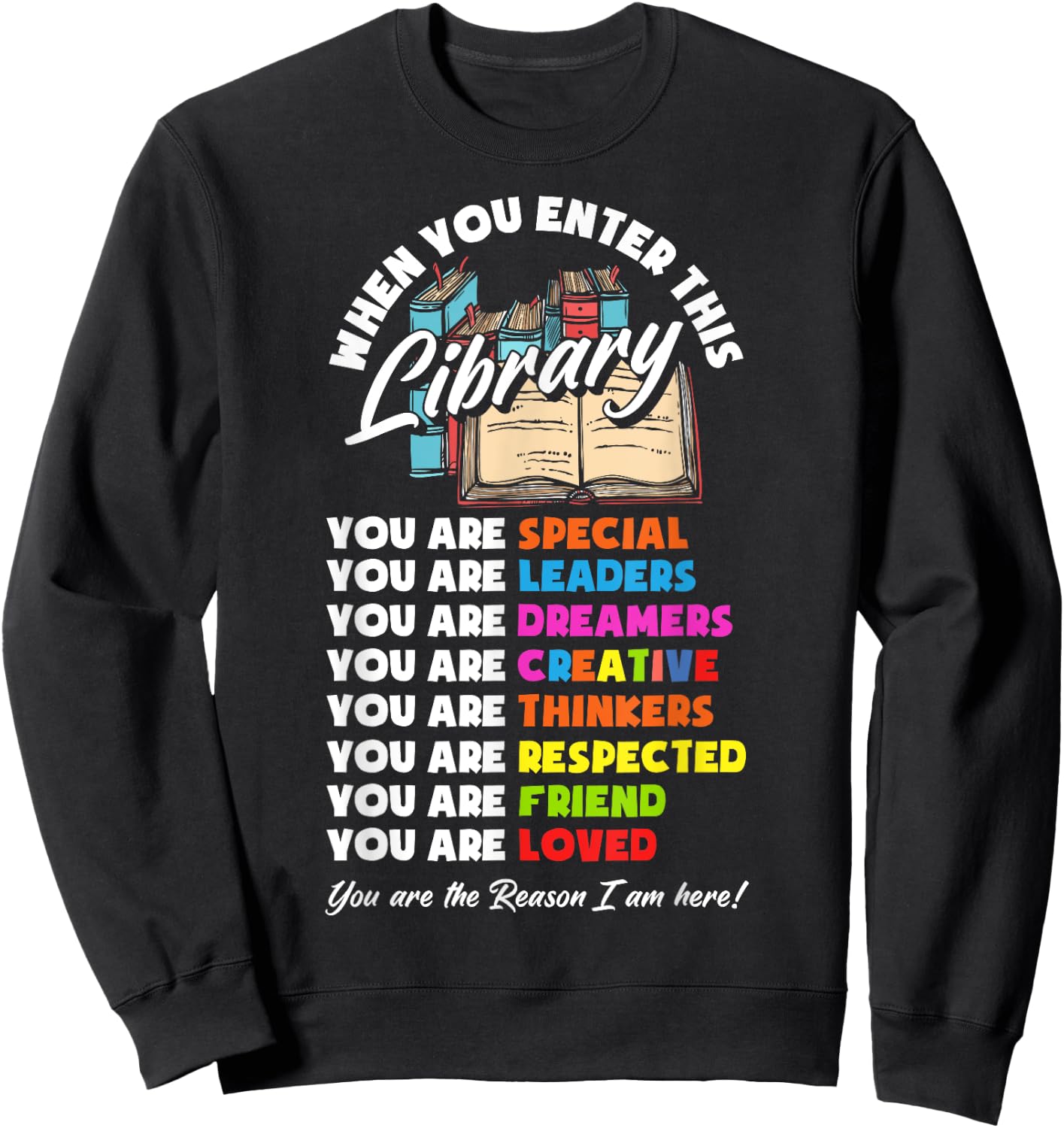 When You Enter This Library Funny Librarian Book Lover Gift Sweatshirt - Sweatshirt | Black