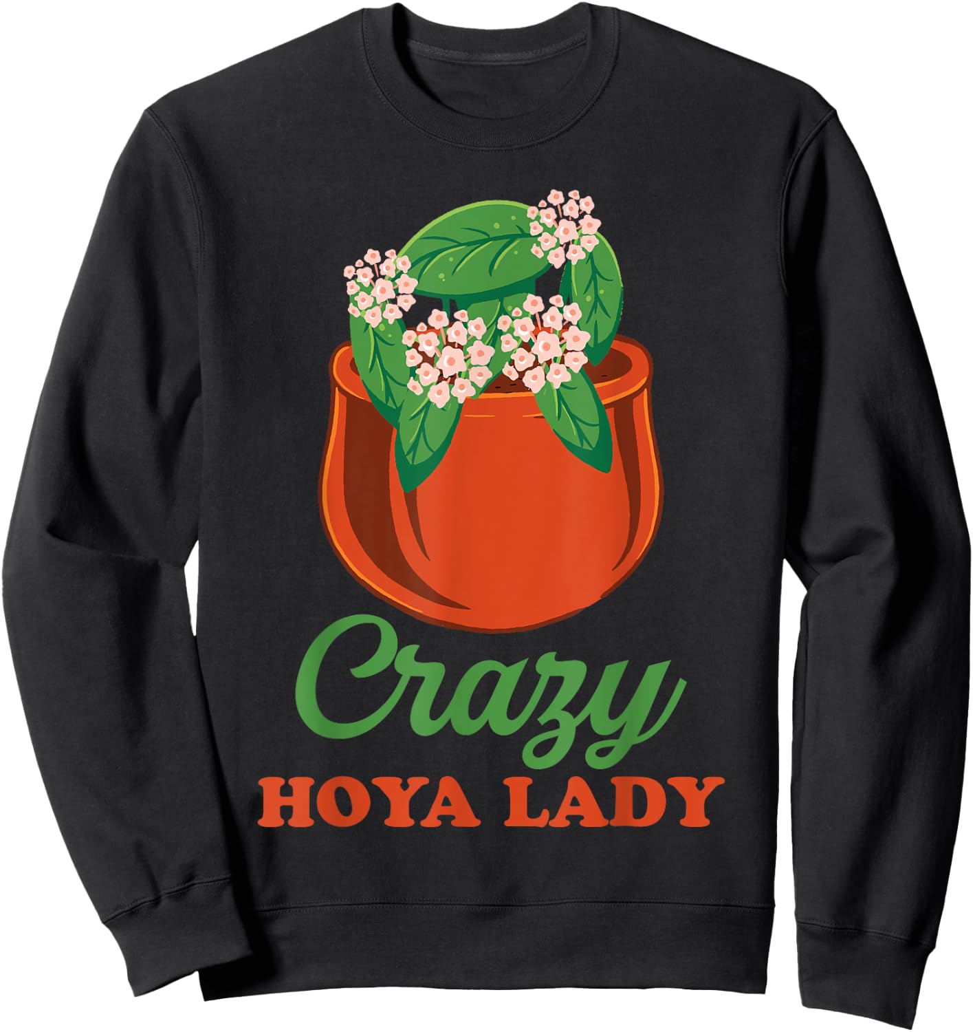 Hoya Plant Design for Hoya Fans Sweatshirt - Sweatshirt | Black