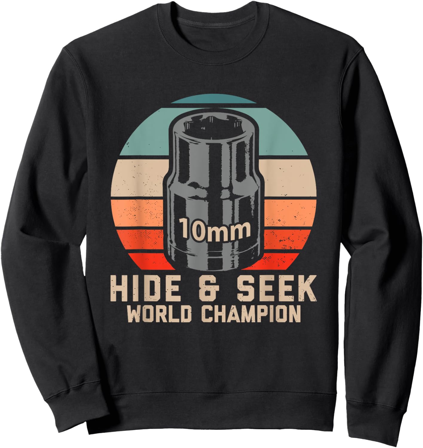 10mm Socket Hide and Seek World Champion Sweatshirt - Sweatshirt | Black