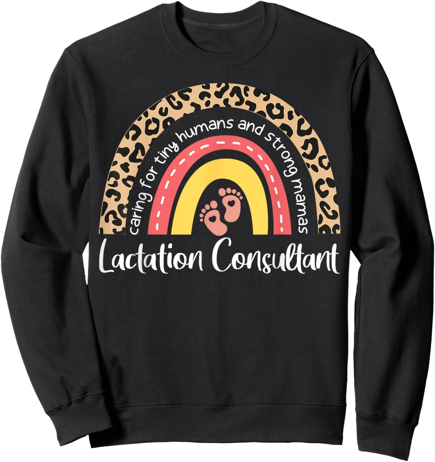 Lactation Consultant Leopard Rainbow Breastfeeding Counselor Sweatshirt - Sweatshirt | Black