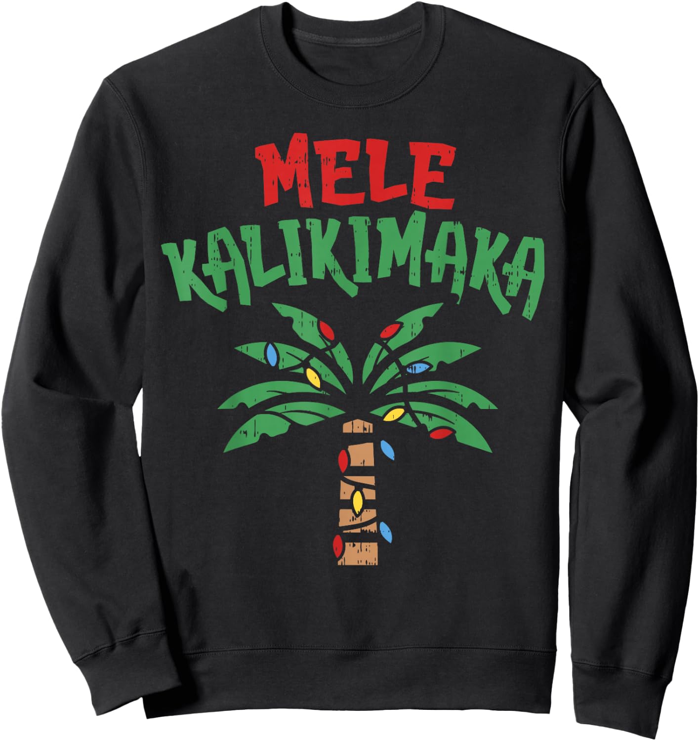 Mele Kalikimaka Palm Tree Shirt Hawaiian Christmas in July Sweatshirt - Sweatshirt | Black