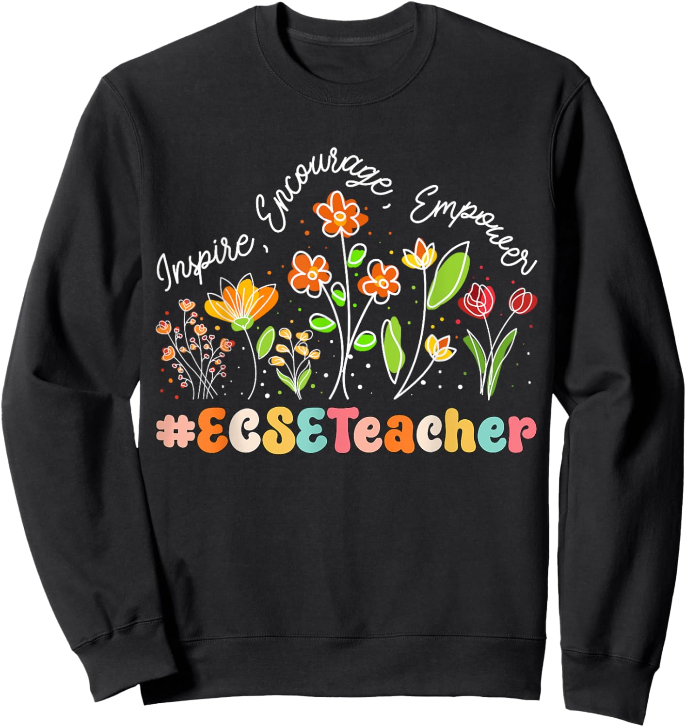 ECSE Teacher Appreciation Week Teacher Back to School Sweatshirt - Sweatshirt | Black