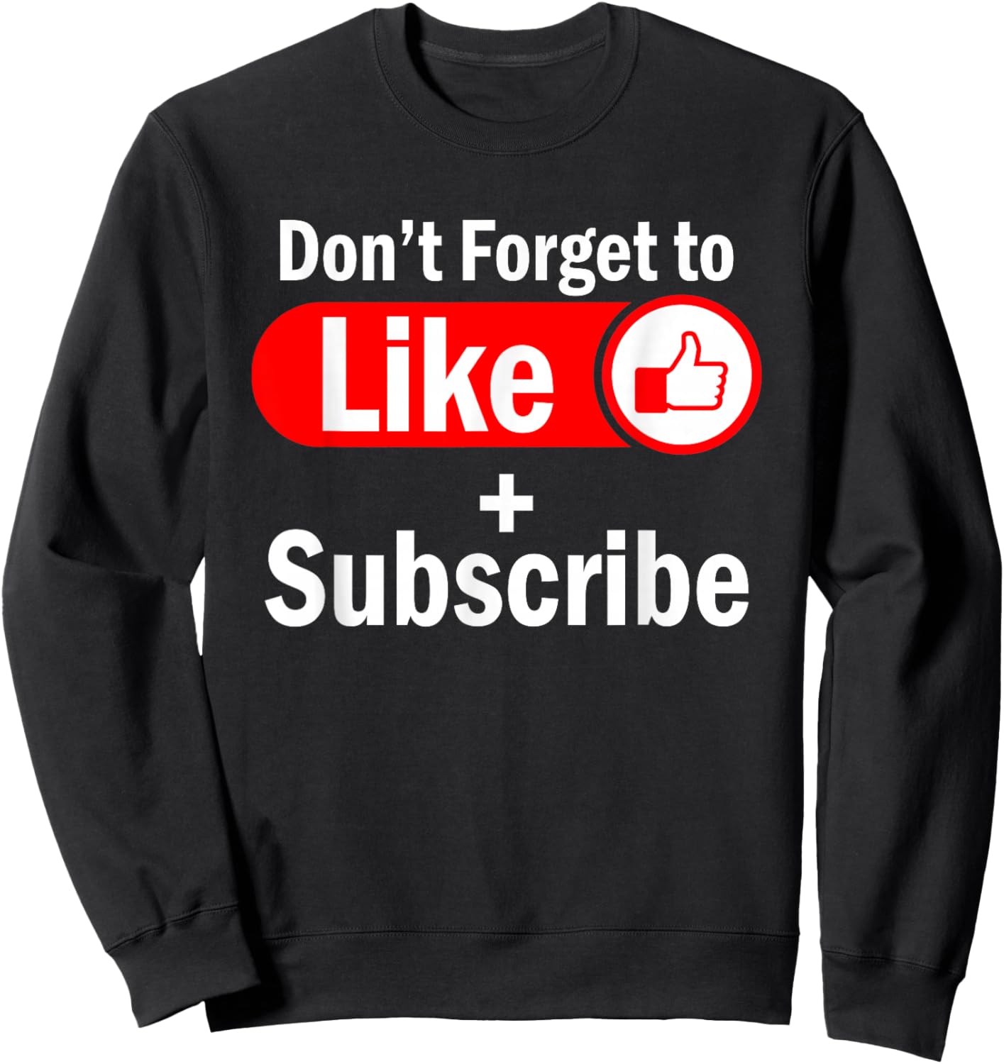 Like and Subscribe Video Live Streaming Vlogging Sweatshirt - Sweatshirt | Black
