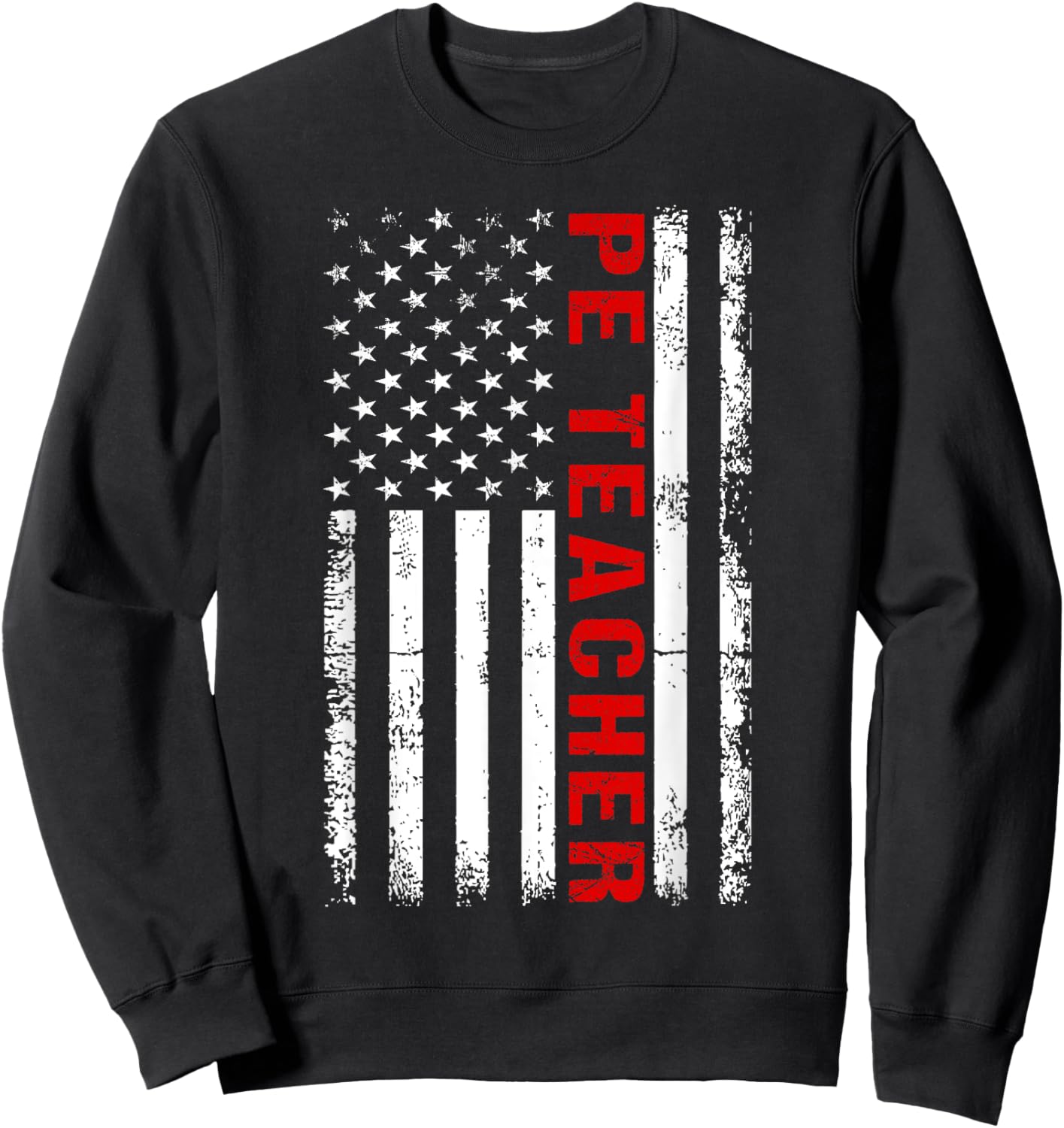 PE Physical Education Teacher P.E. USA Flag Patriot Coach Sweatshirt - Sweatshirt | Black