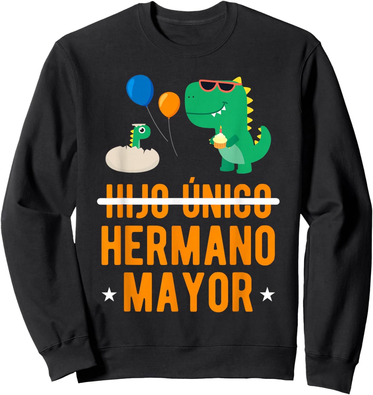 Hijo Unico Hermano Mayor Promovido A Hermano Mayor Sweatshirt - Sweatshirt | Black