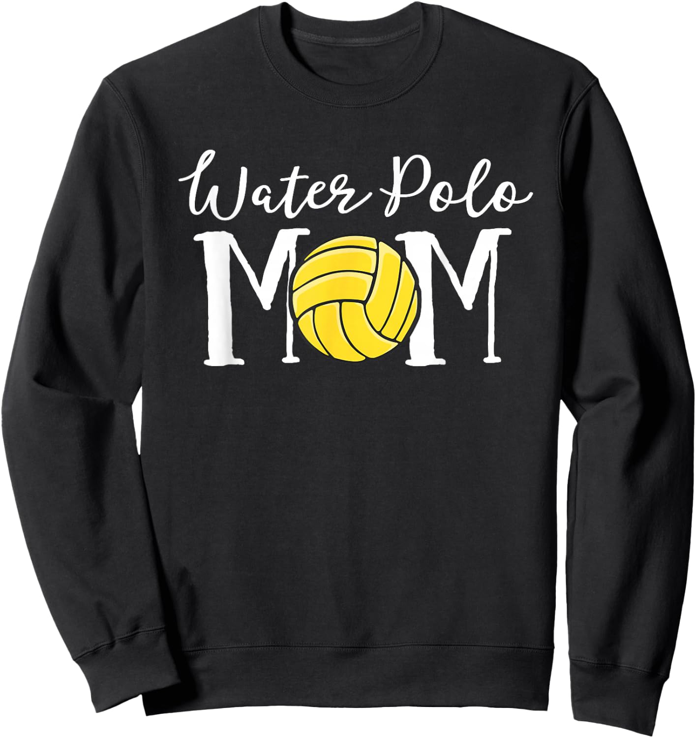 Water Polo Mom Game Day Team Mama Love Mother Women Sweatshirt - Sweatshirt | Black