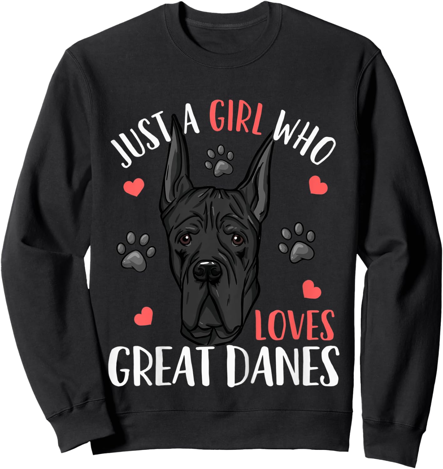 Kids Great Dane Just A Girl Who Loves Great Danes Gift Sweatshirt - Sweatshirt | Black