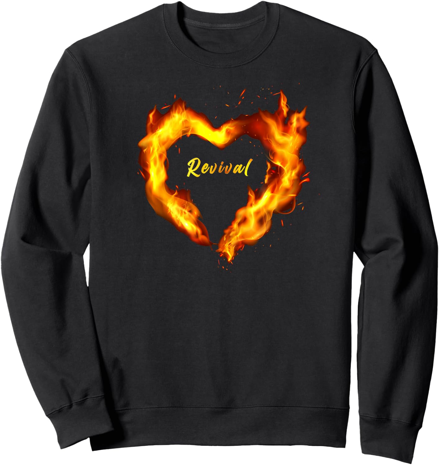 Christian Faith Revival Fire – Born-Again Believer Graphic Sweatshirt - Sweatshirt | Black