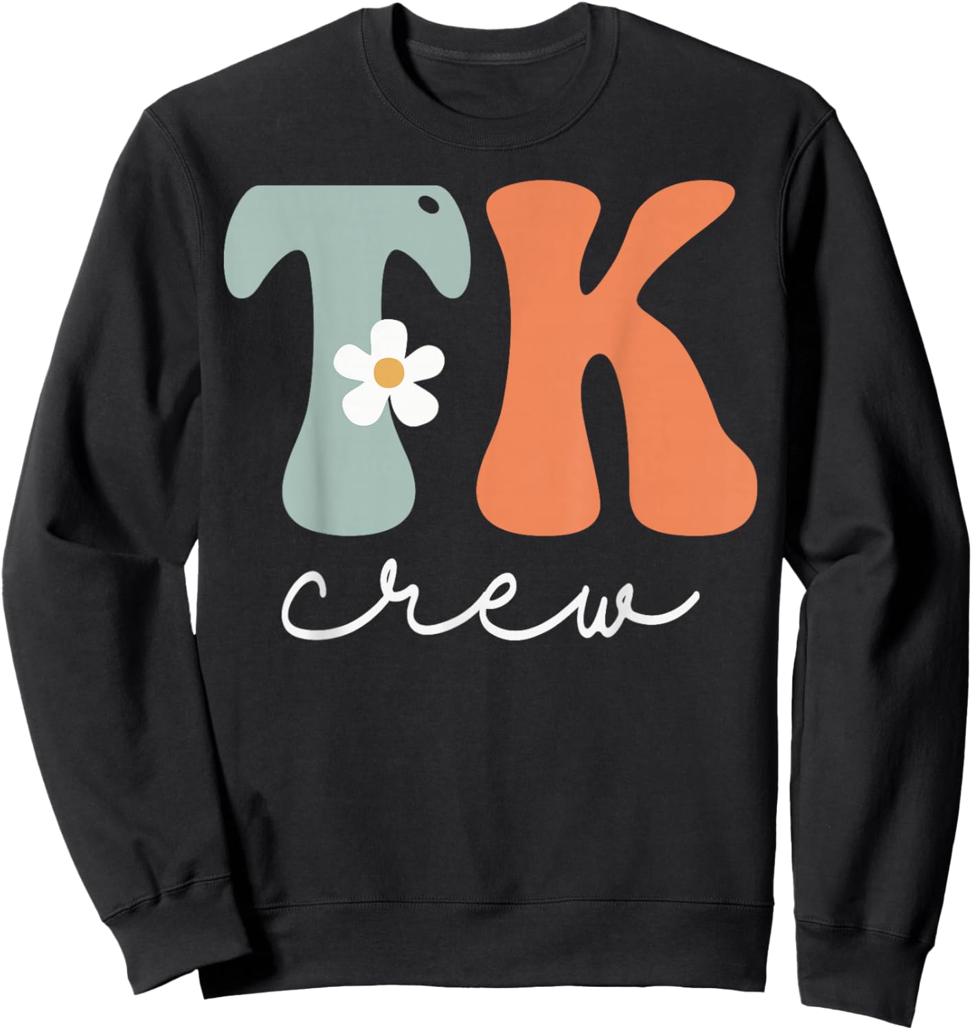 TK Crew Groovy Women Appreciation Day Hello Back To School Sweatshirt - Sweatshirt | Black