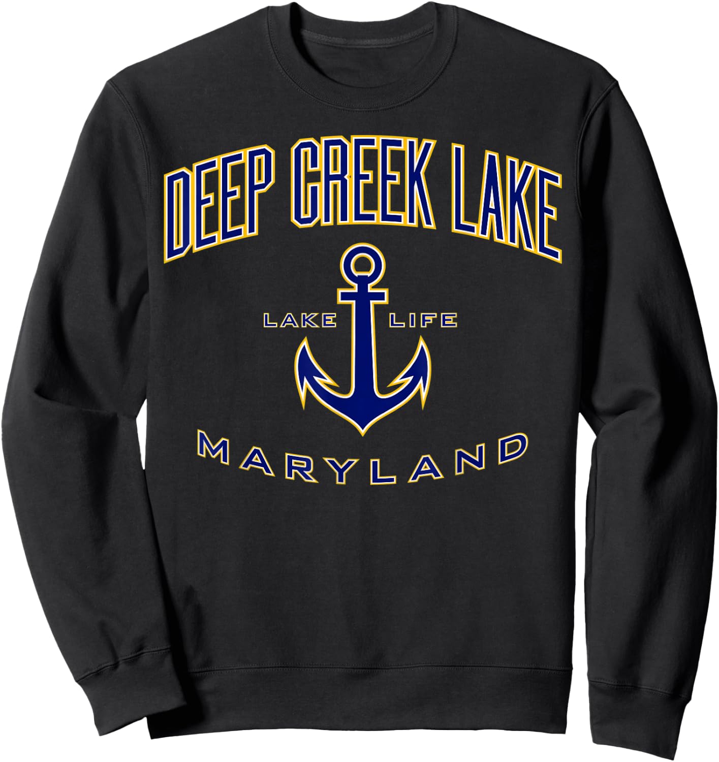 Deep Creek Lake MD Sweatshirt - Sweatshirt | Black