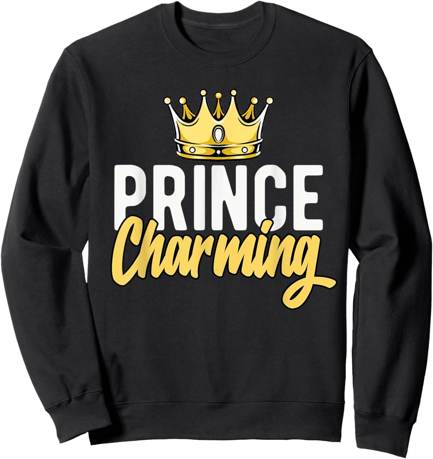Funny Halloween Costumes Prince CharmingFunny Cute Costume Sweatshirt - Sweatshirt | Black