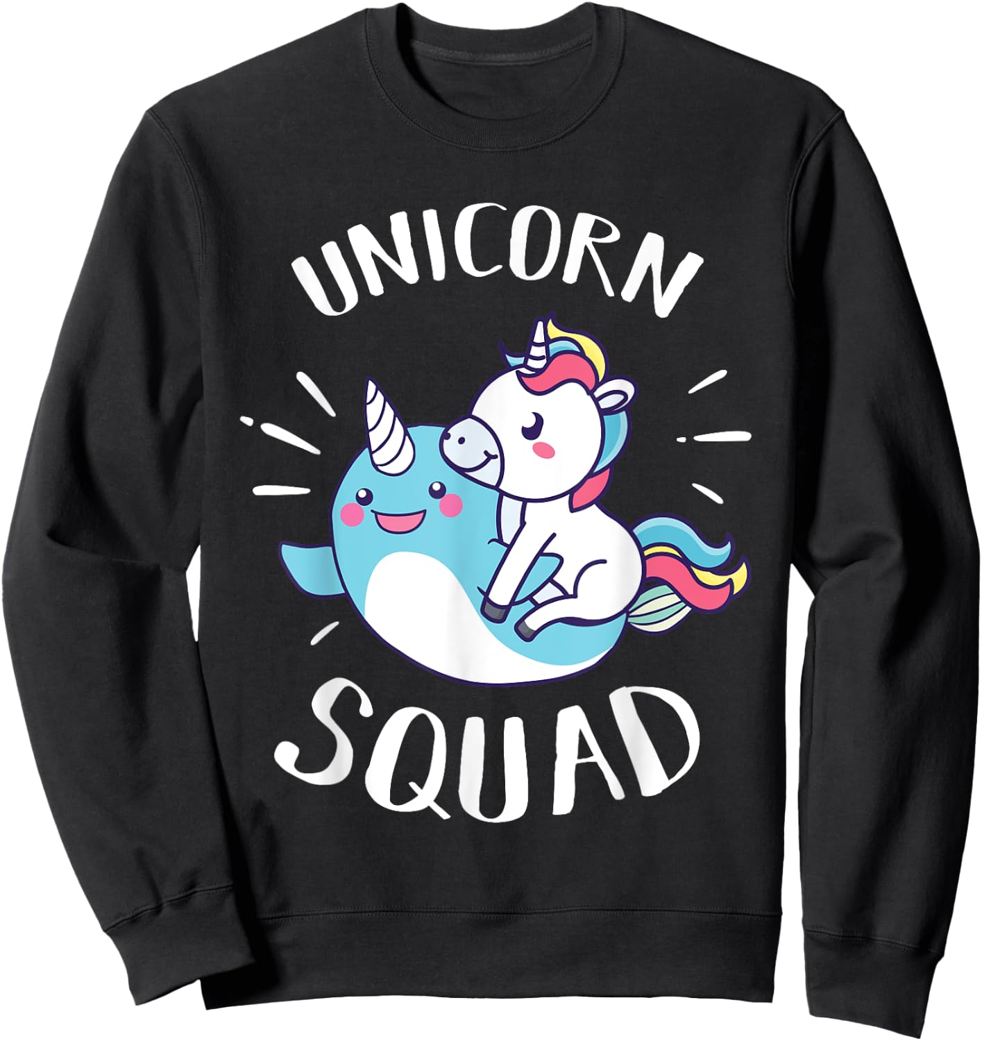 Unicorn Squad - Funny Narwhal & Unicorn Novelty Gift Sweatshirt - Sweatshirt | Black