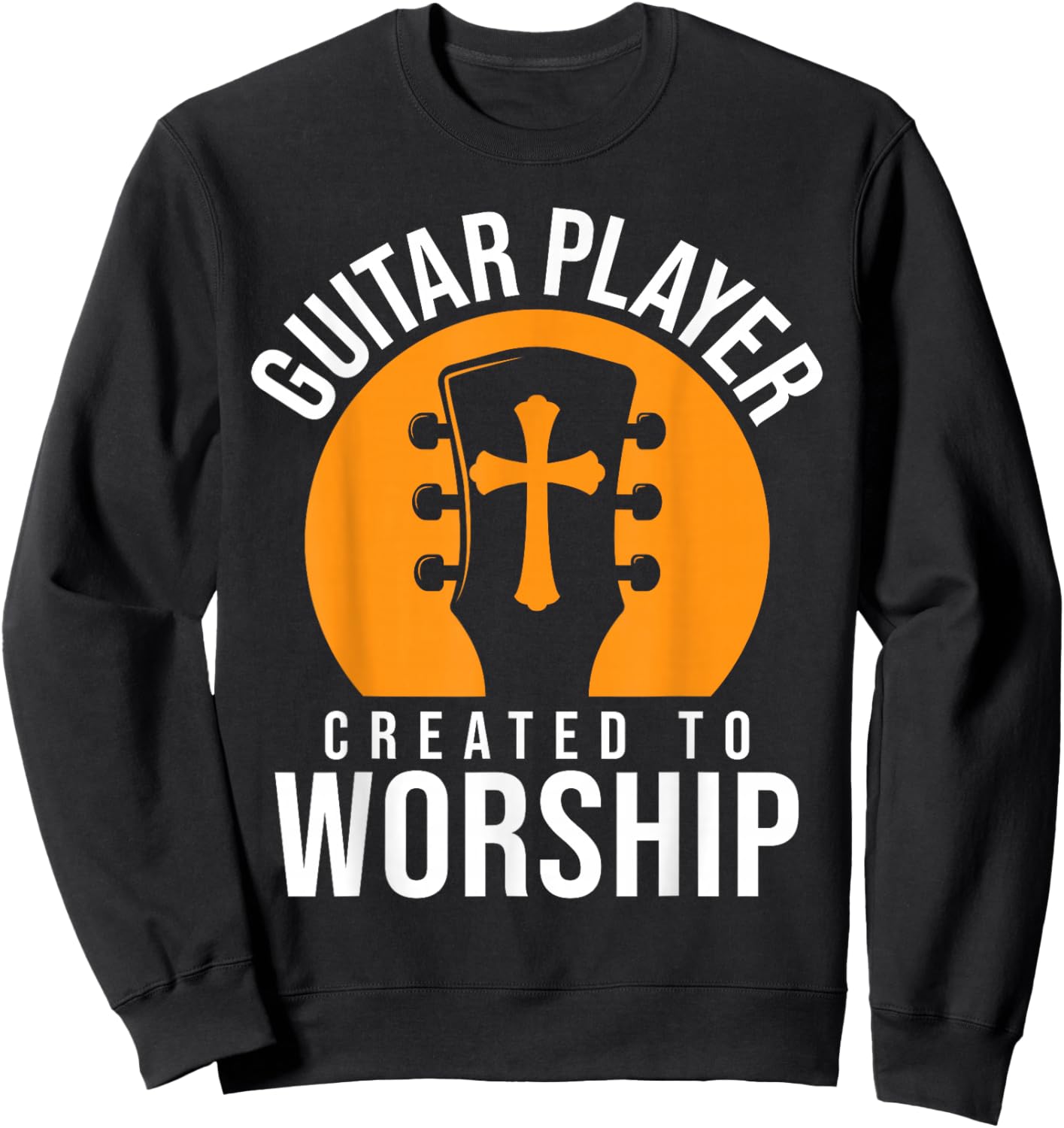 Christian Guitarist Worship Guitar Player For Jesus Guitar Sweatshirt - Sweatshirt | Black