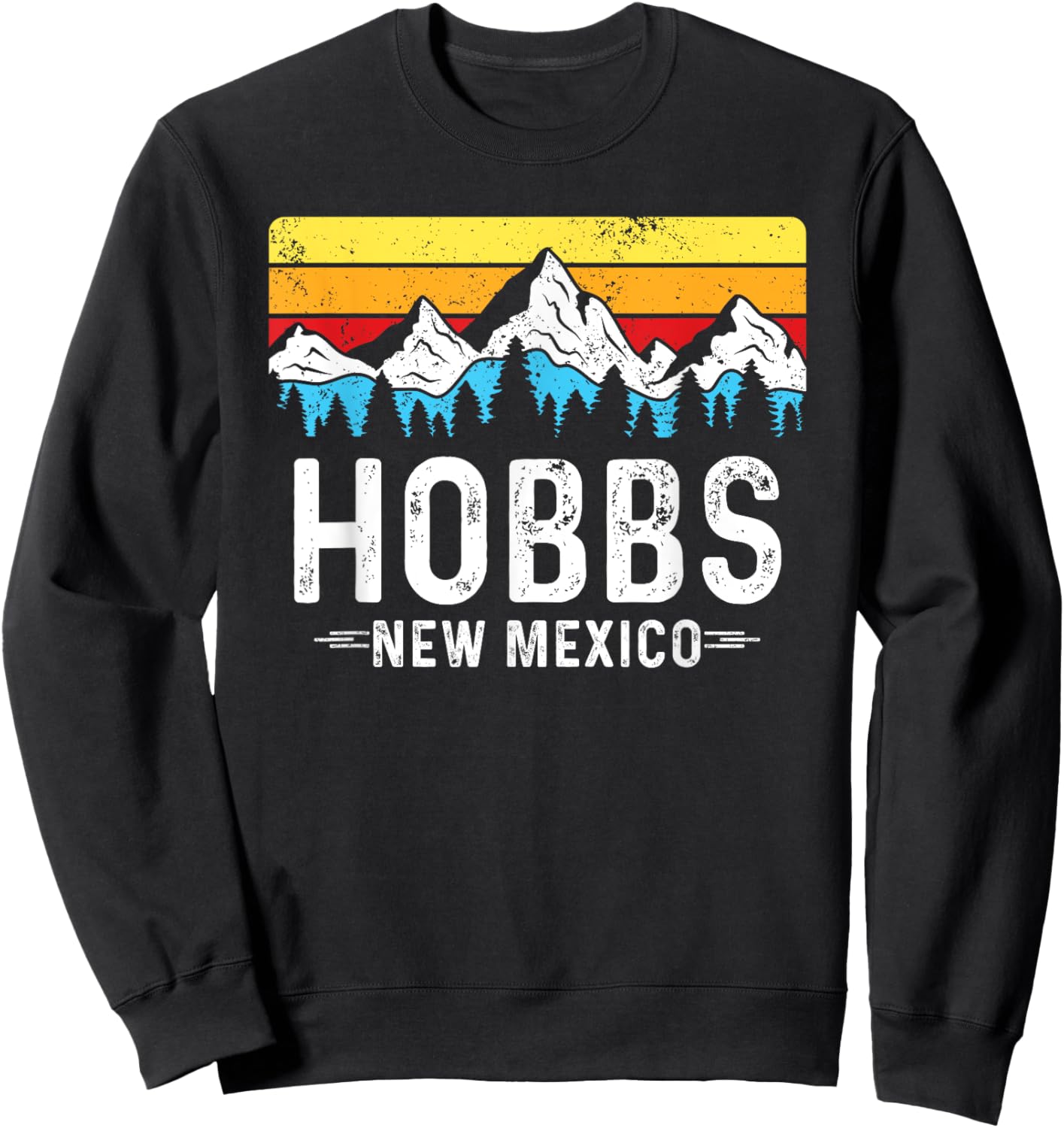 Hobbs New Mexico Mountains Hobbs NM Souvenir Sweatshirt - Sweatshirt | Black