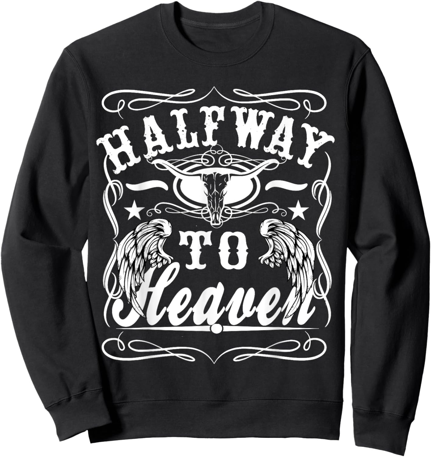 Halfway To Heaven Halfway To Hell Whiskey Themed Shirt Sweatshirt - Sweatshirt | Black