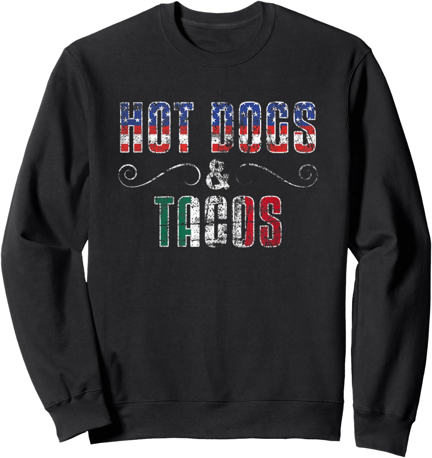 Hot Dogs & Tacos USA Mexico - Dual Citizenship Sweatshirt - Sweatshirt | Black