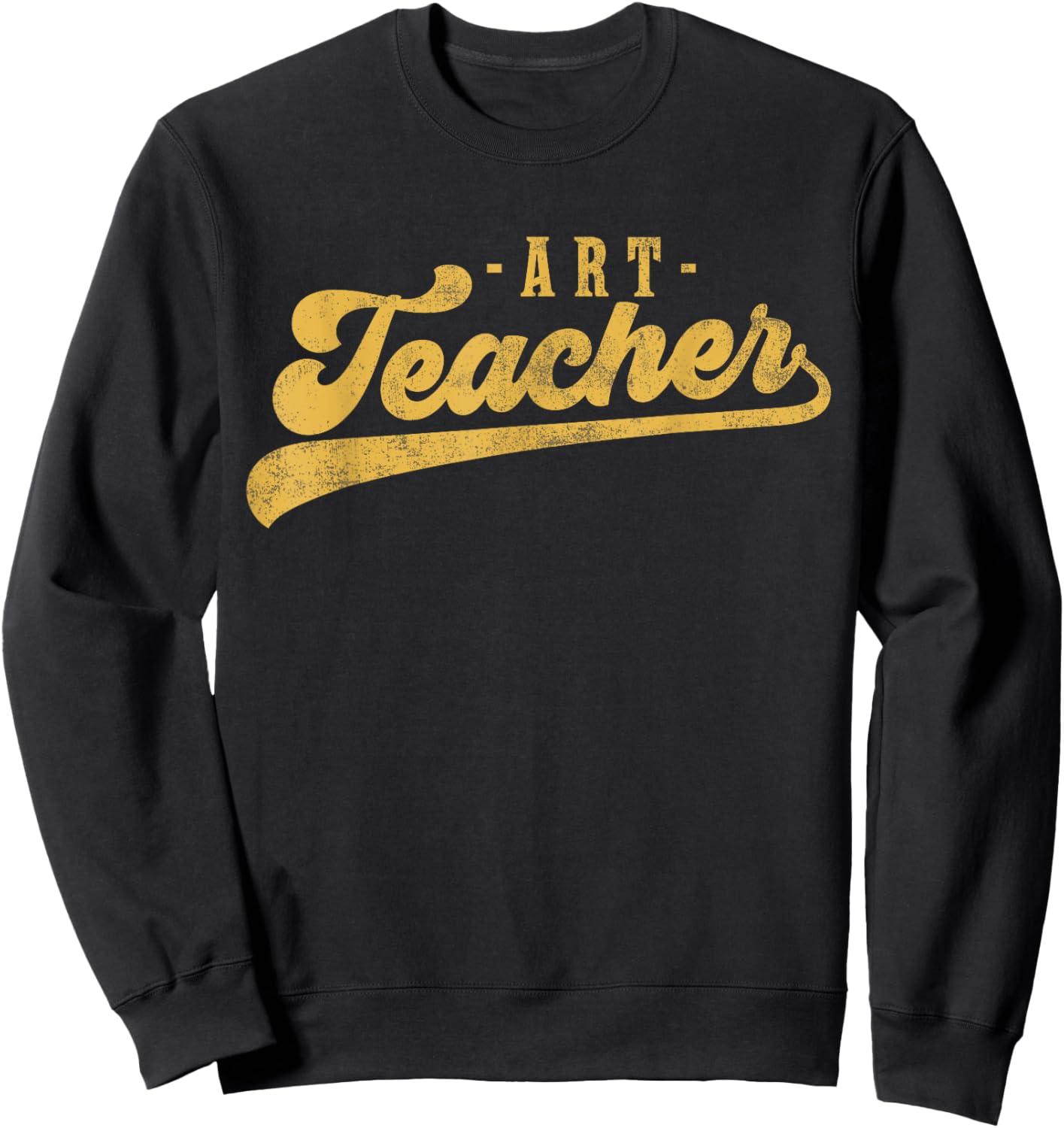 Art Teacher Men Women Cute Vintage Graphic Art Teacher Sweatshirt - Sweatshirt | Black