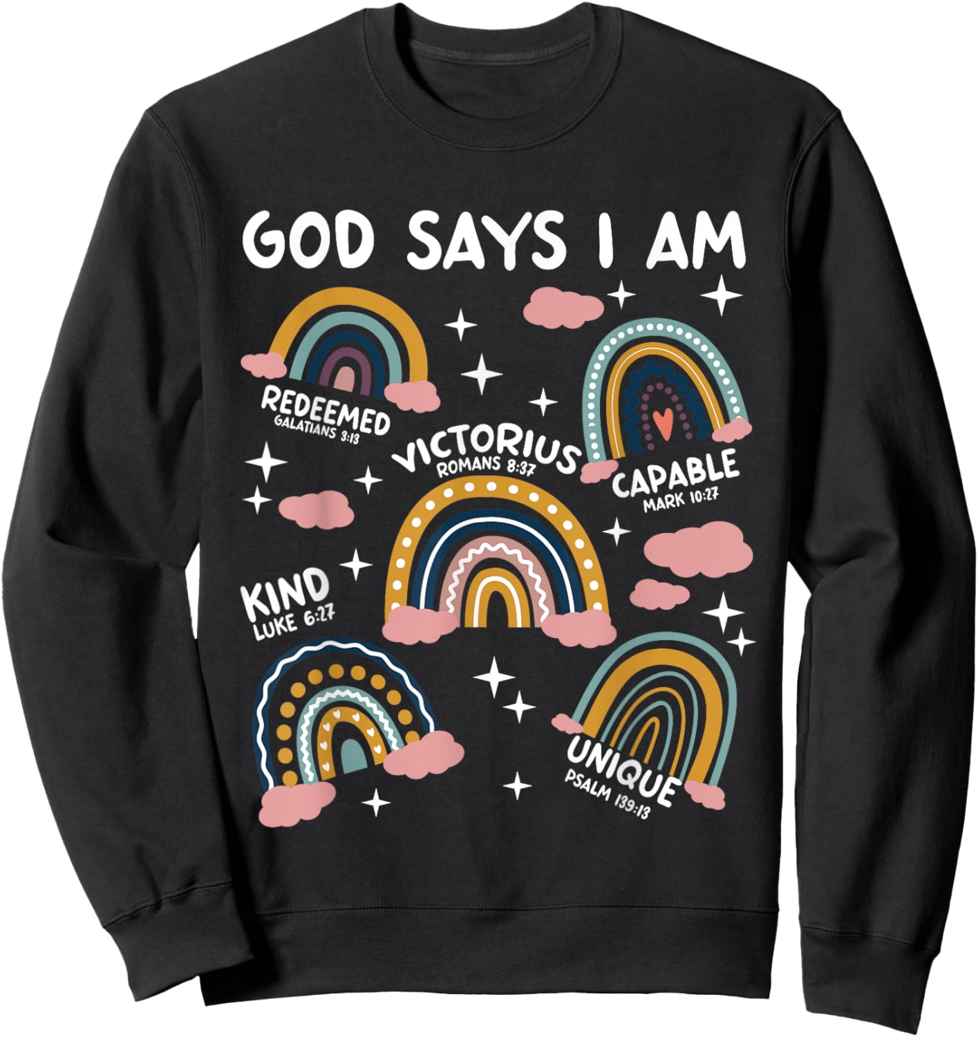 God Says I Am Rainbow Lover Kids Girl Christian Sweatshirt - Sweatshirt | Black