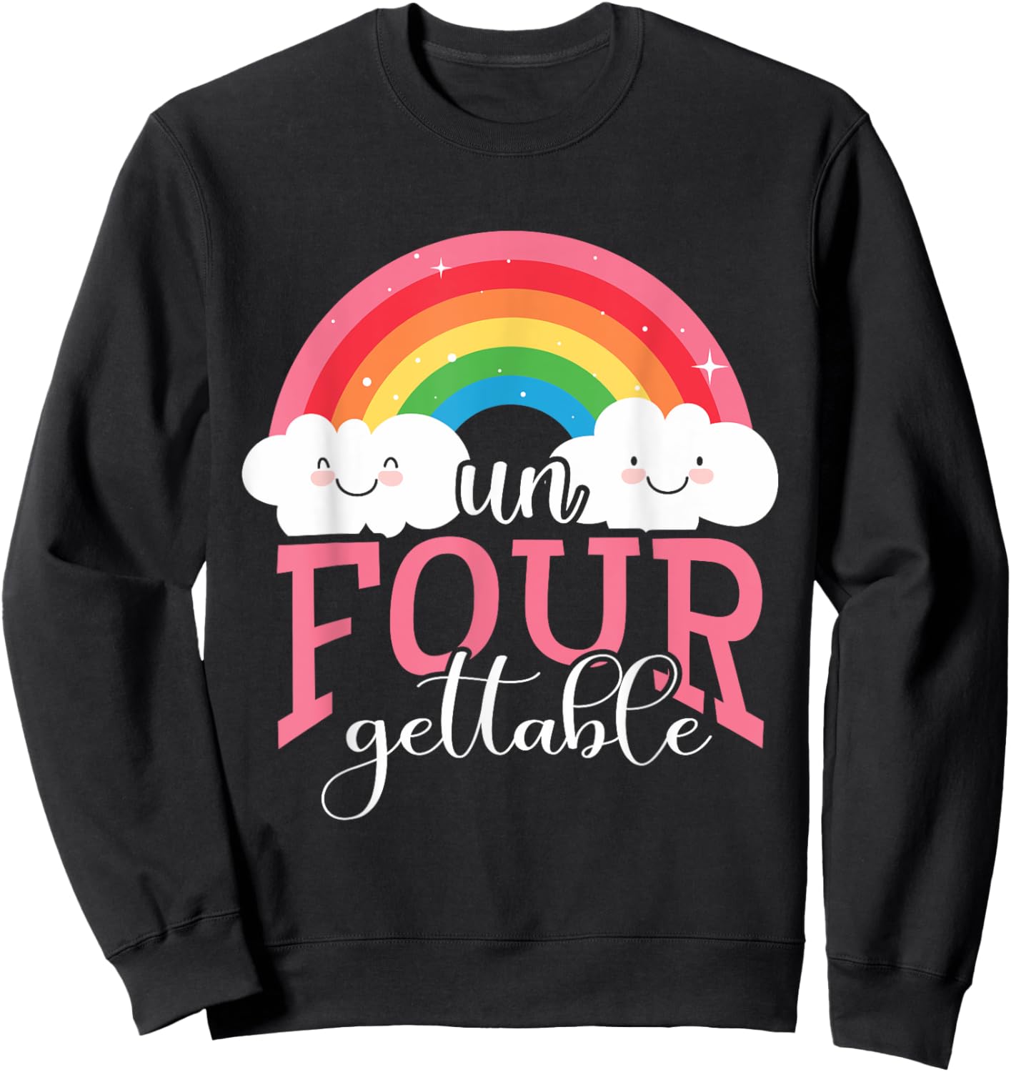 Unfourgettable 4th Birthdays Girl Un Four Gettable Birthday Sweatshirt - Sweatshirt | Black