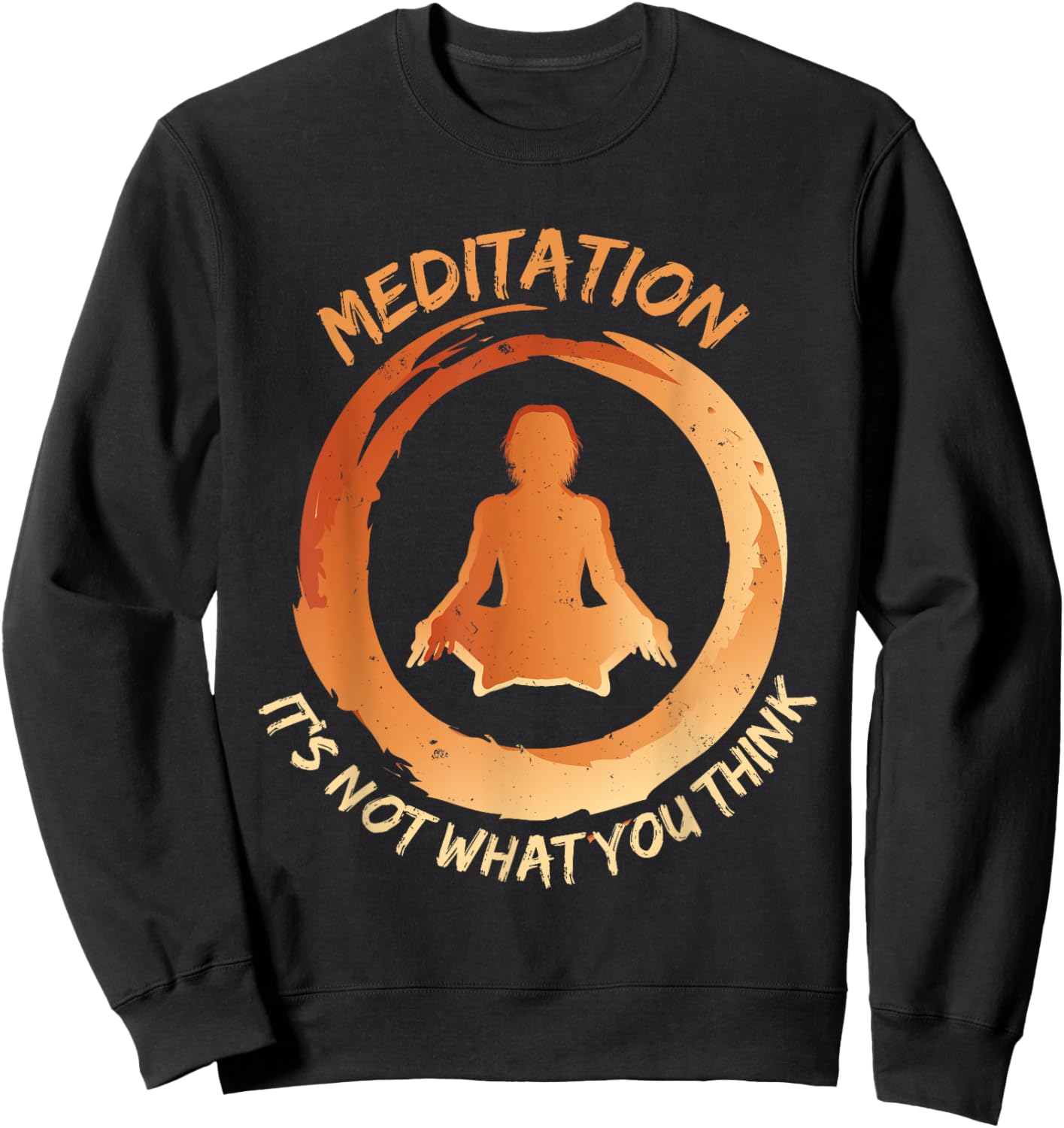 Meditation - Spirituality Zen Buddha Buddhism Om Gift Sweatshirt - Sweatshirt | Black