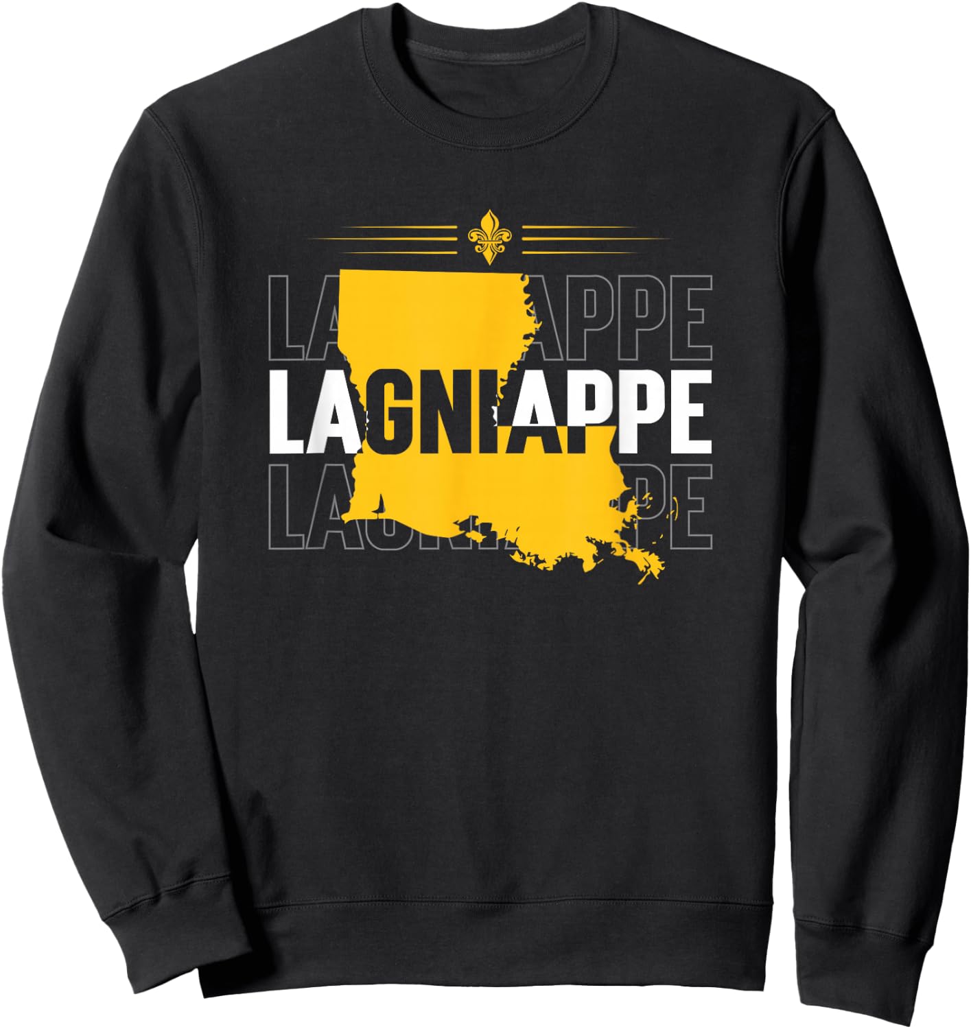 New Orleans Slang or Nola for Lagniappe Sweatshirt - Sweatshirt | Black