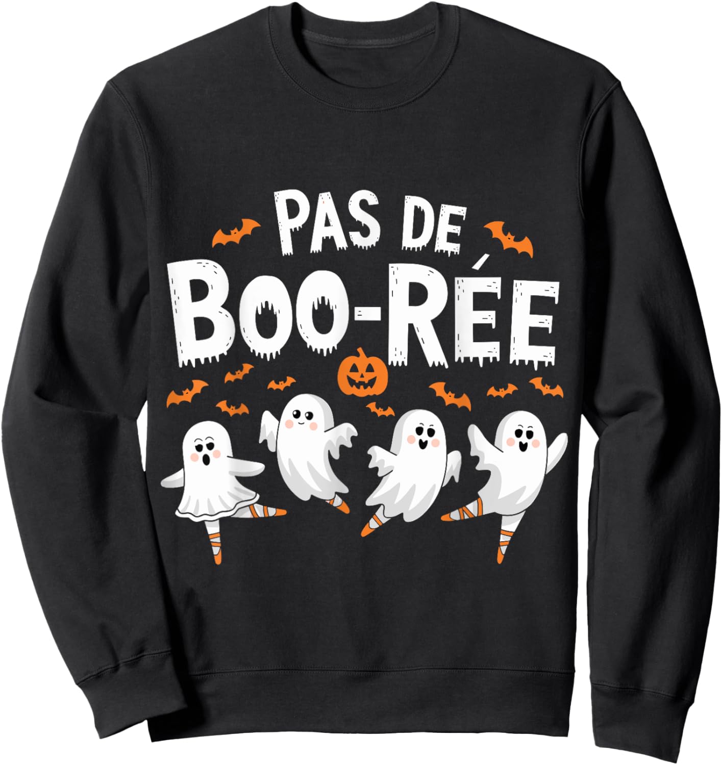 Pas De Boo-rée Ghost Ballet Dancer Funny Halloween Ballet Sweatshirt - Sweatshirt | Black