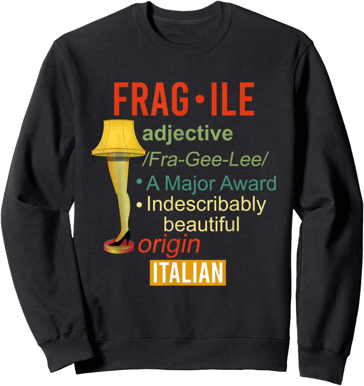 A Major Award Indescribably Beautiful Origin Italian Sweatshirt - Sweatshirt | Black