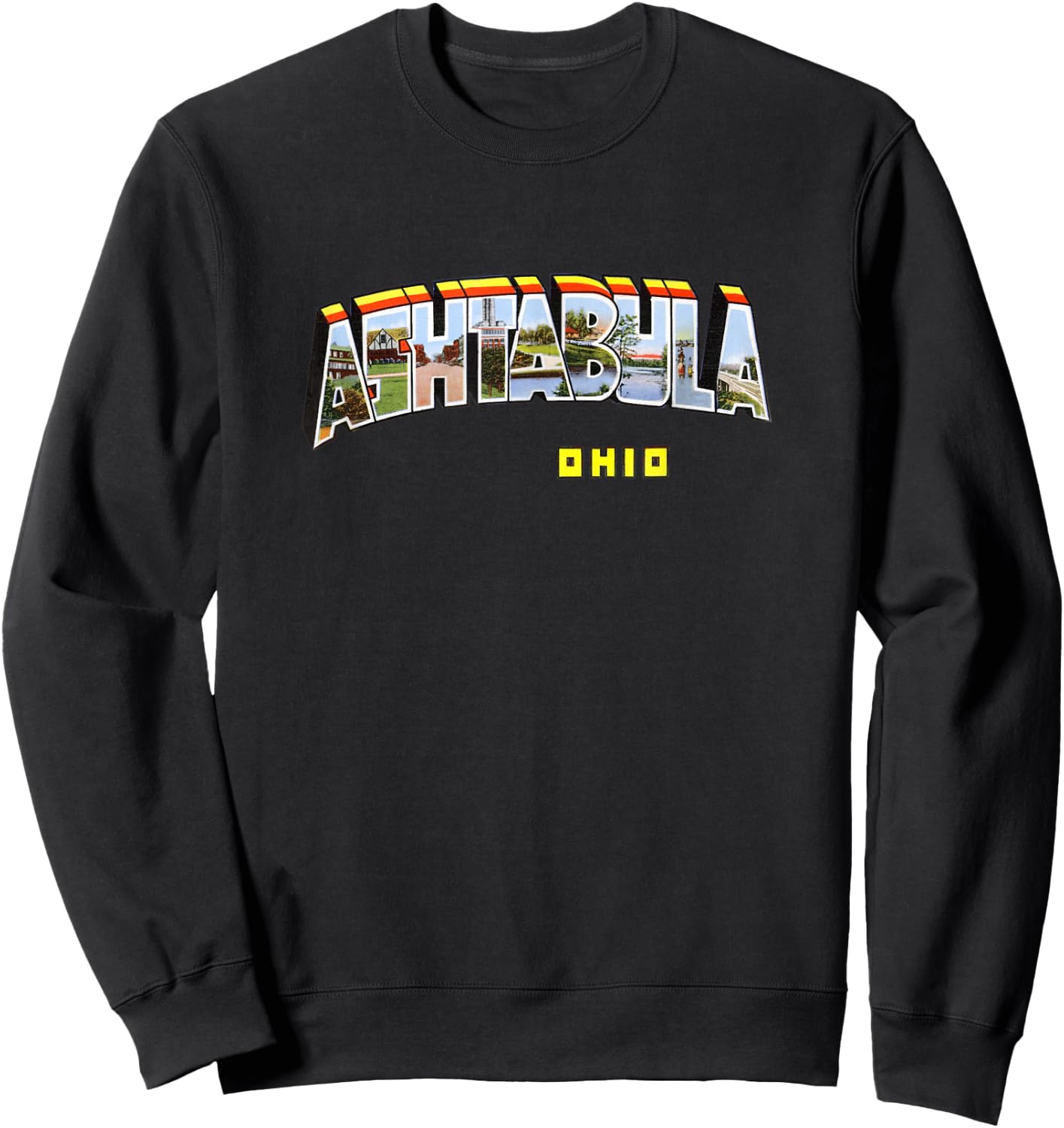 Ashtabula Ohio OH Retro Vintage Souvenir T Shirt Sweatshirt - Sweatshirt | Black