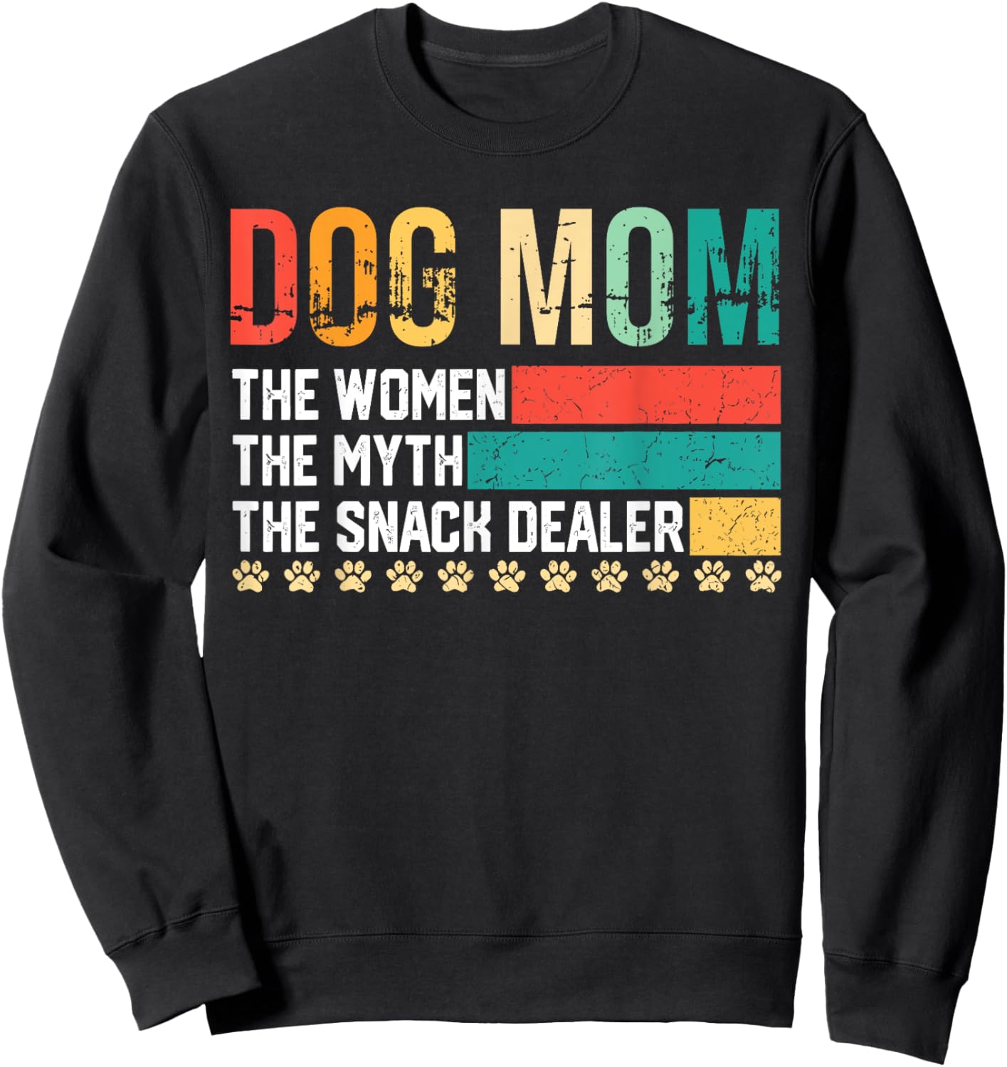 Vintage Dog Mom The Women The Myth Snack Dealer Mother's Day Sweatshirt - Sweatshirt | Black