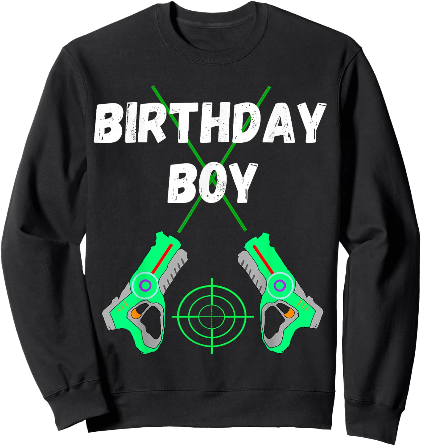 Laser Tag Birthday Boy Party Laser Tag Player Birthday Sweatshirt - Sweatshirt | Black