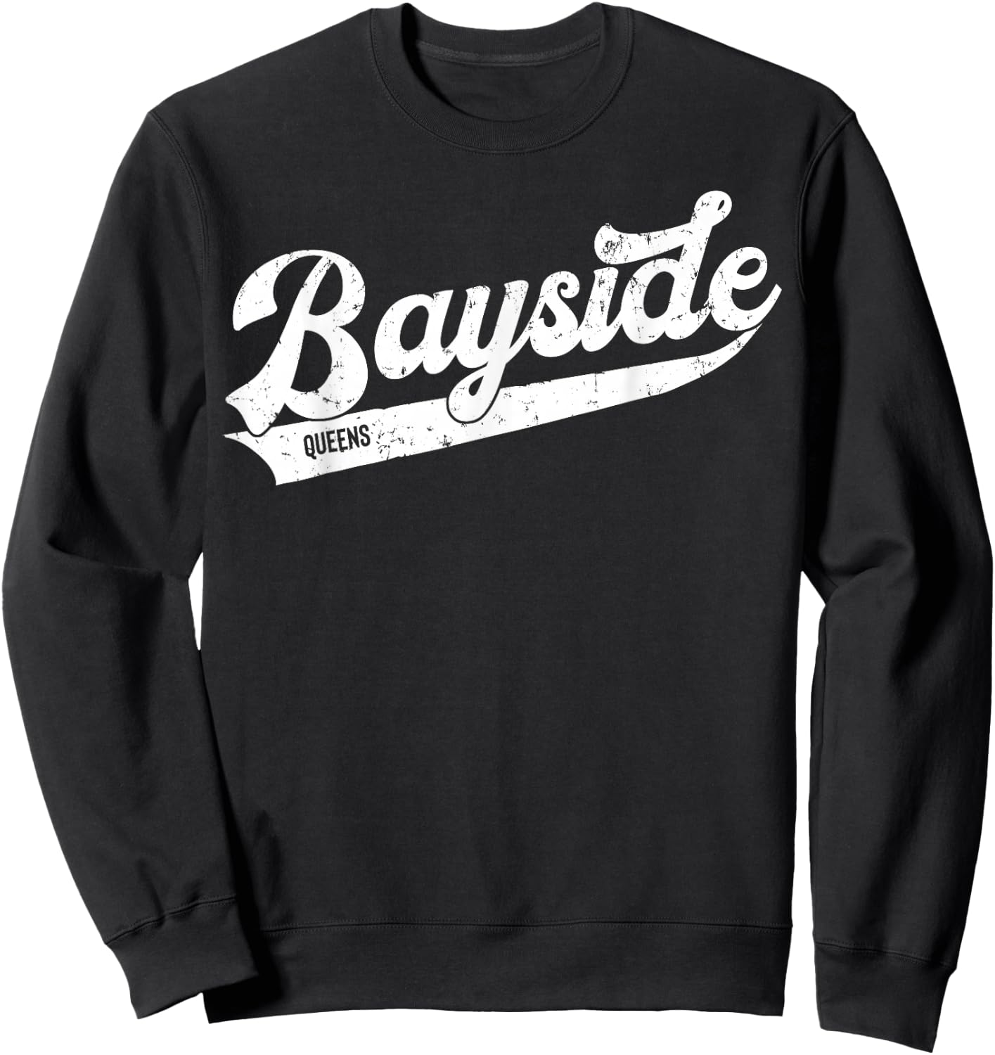 Bayside Queens NYC Typographic Distressed Design Sweatshirt - Sweatshirt | Black