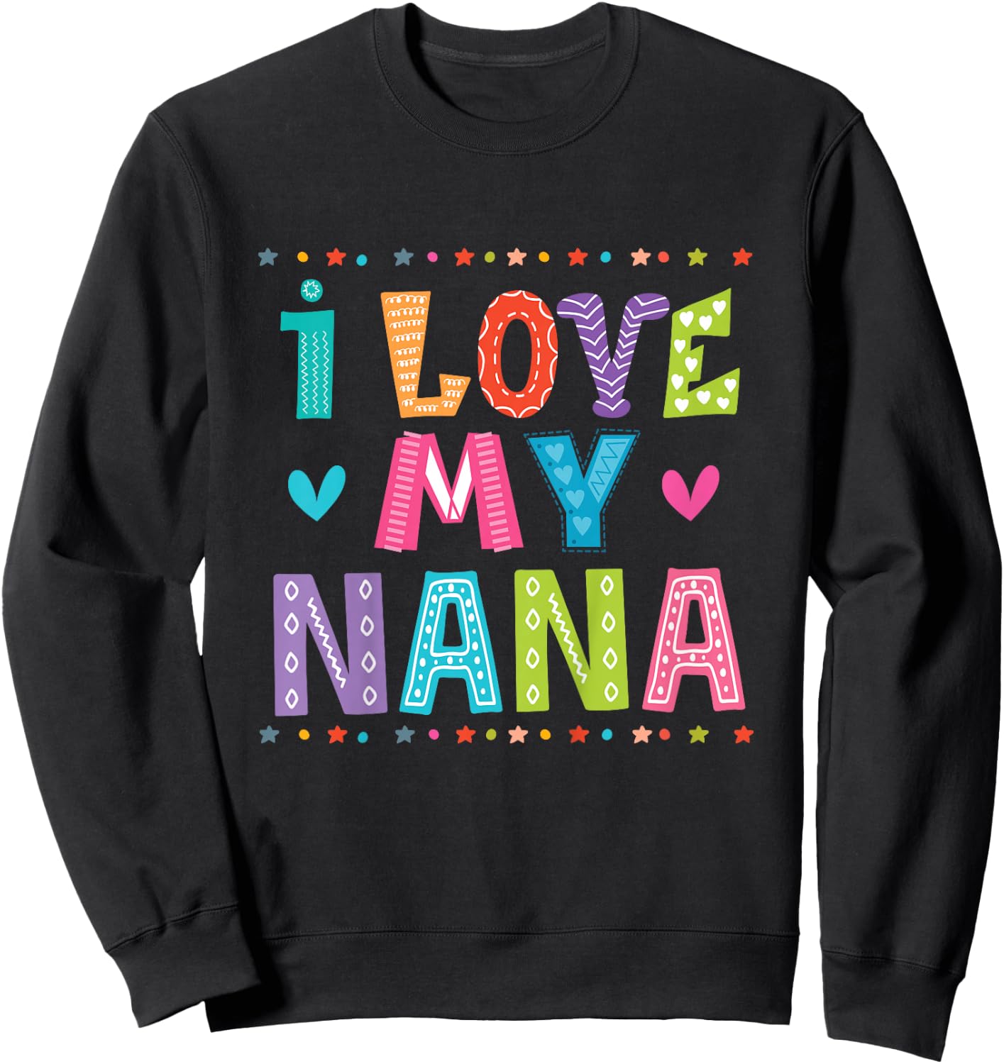 I Love My Nana for Grandchild Sweatshirt - Sweatshirt | Black