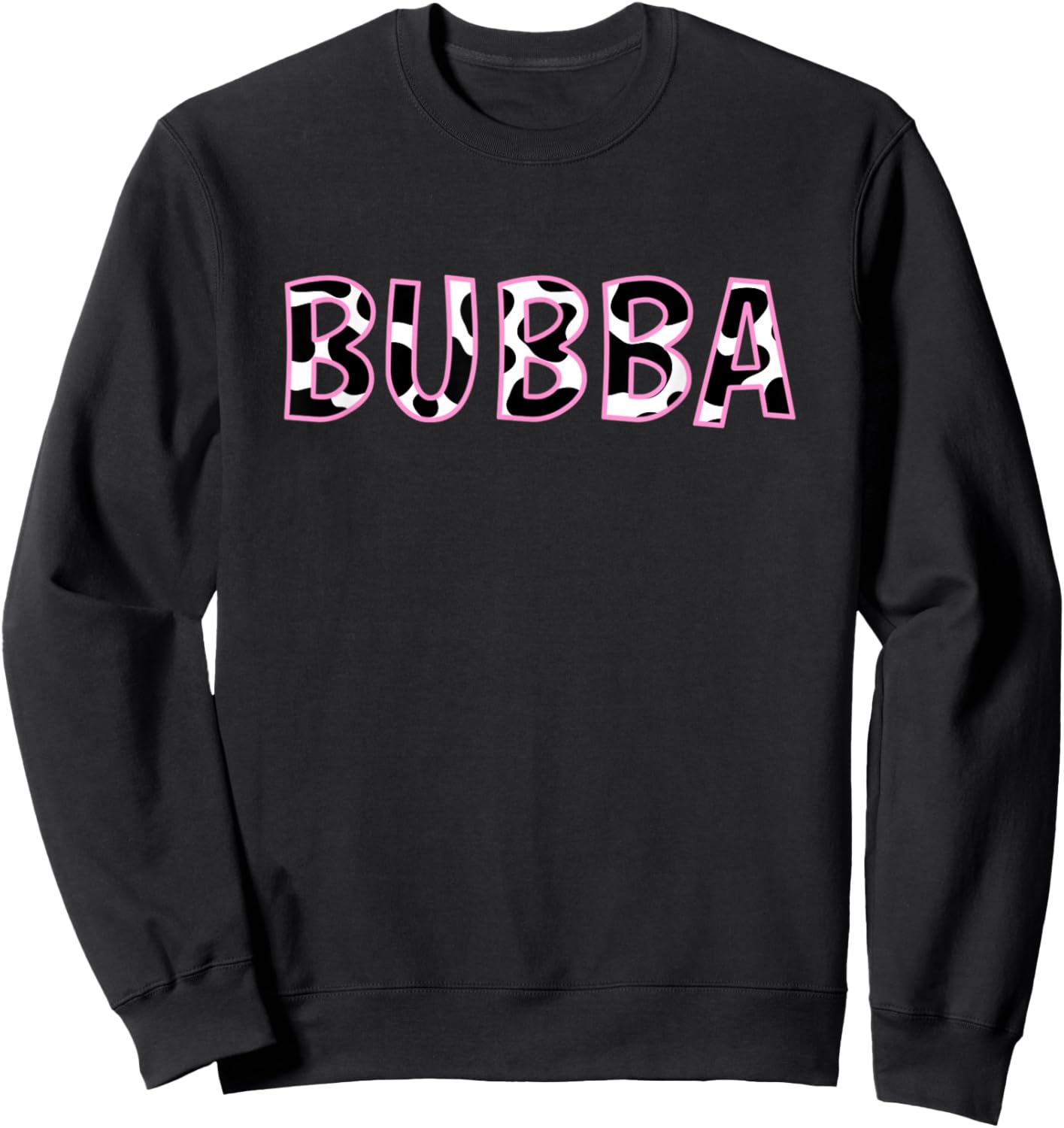 Bubba Cow Print Cow Pattern Sister's D Birthday Baby Girl Sweatshirt - Sweatshirt | Black