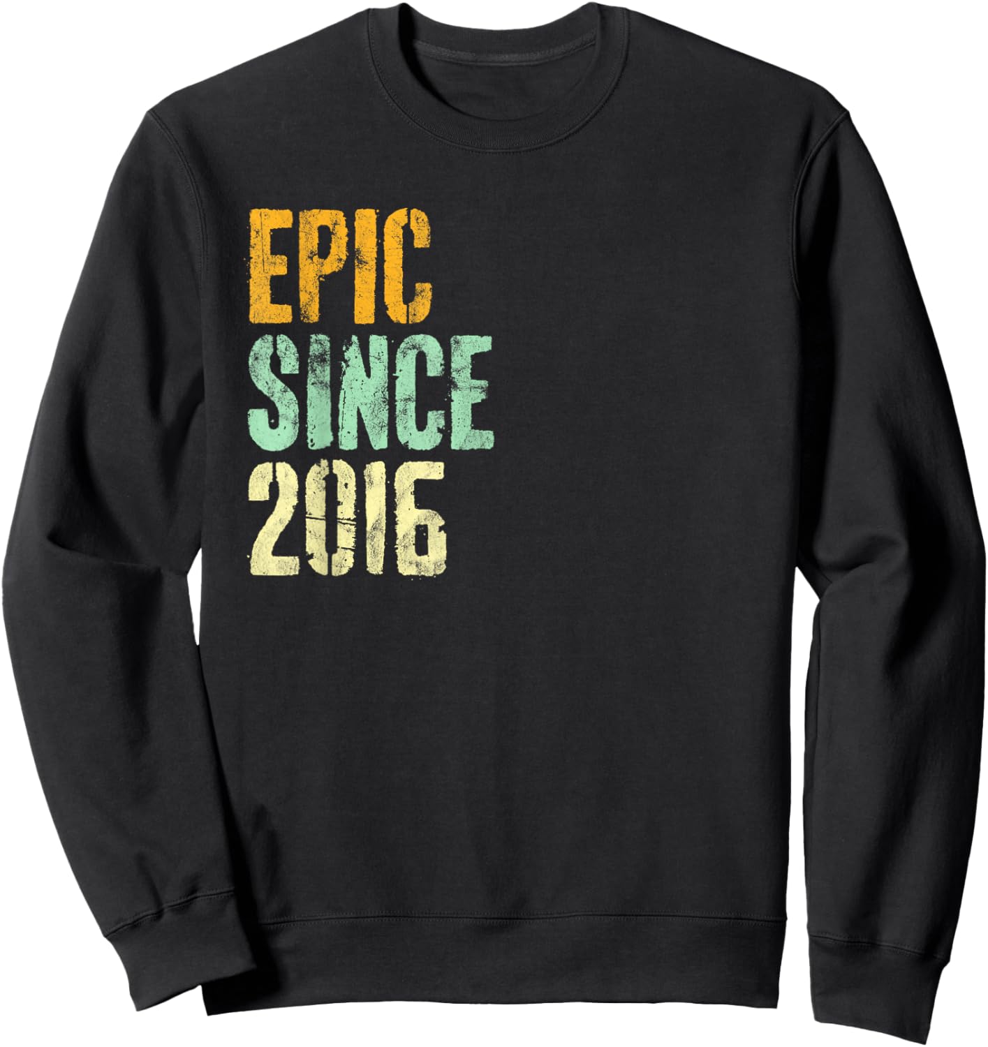 Epic Since 2016 8th Birthday Retro Sweatshirt - Sweatshirt | Black