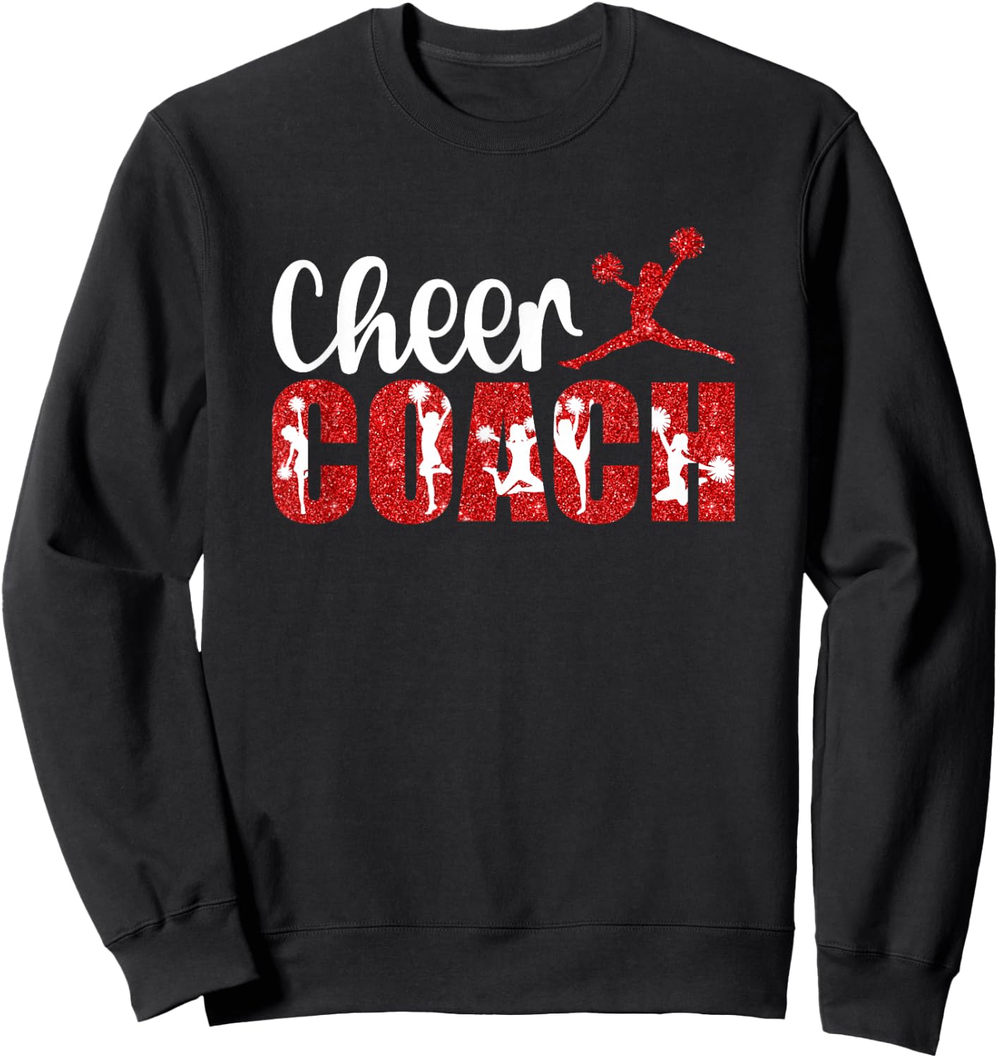 Cheer Coach Cheerleader Coach Cheerleading Coach Sweatshirt - Sweatshirt | Black