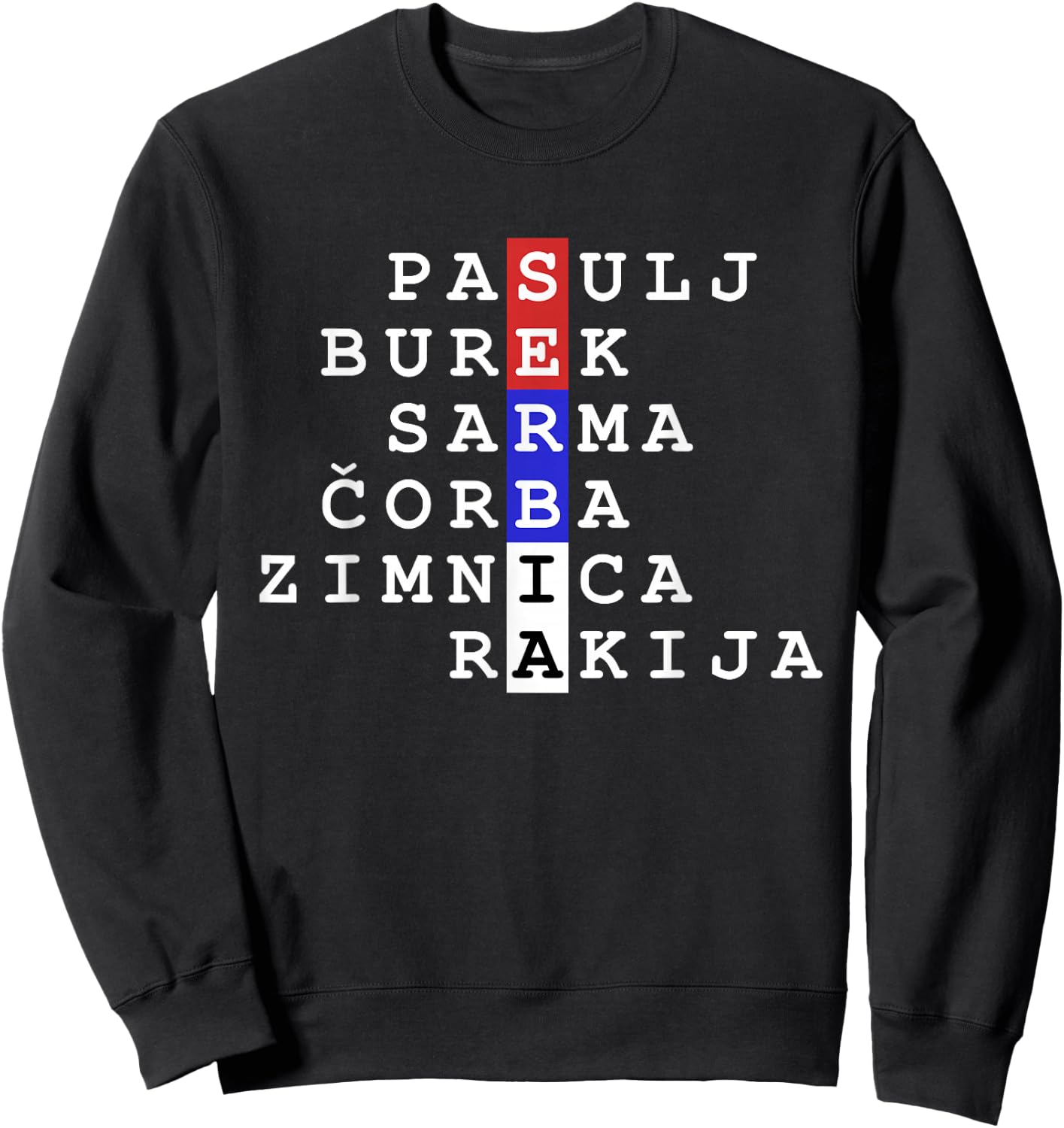 Serbian Flag Colors with Food and Drinks Sweatshirt - Sweatshirt | Black