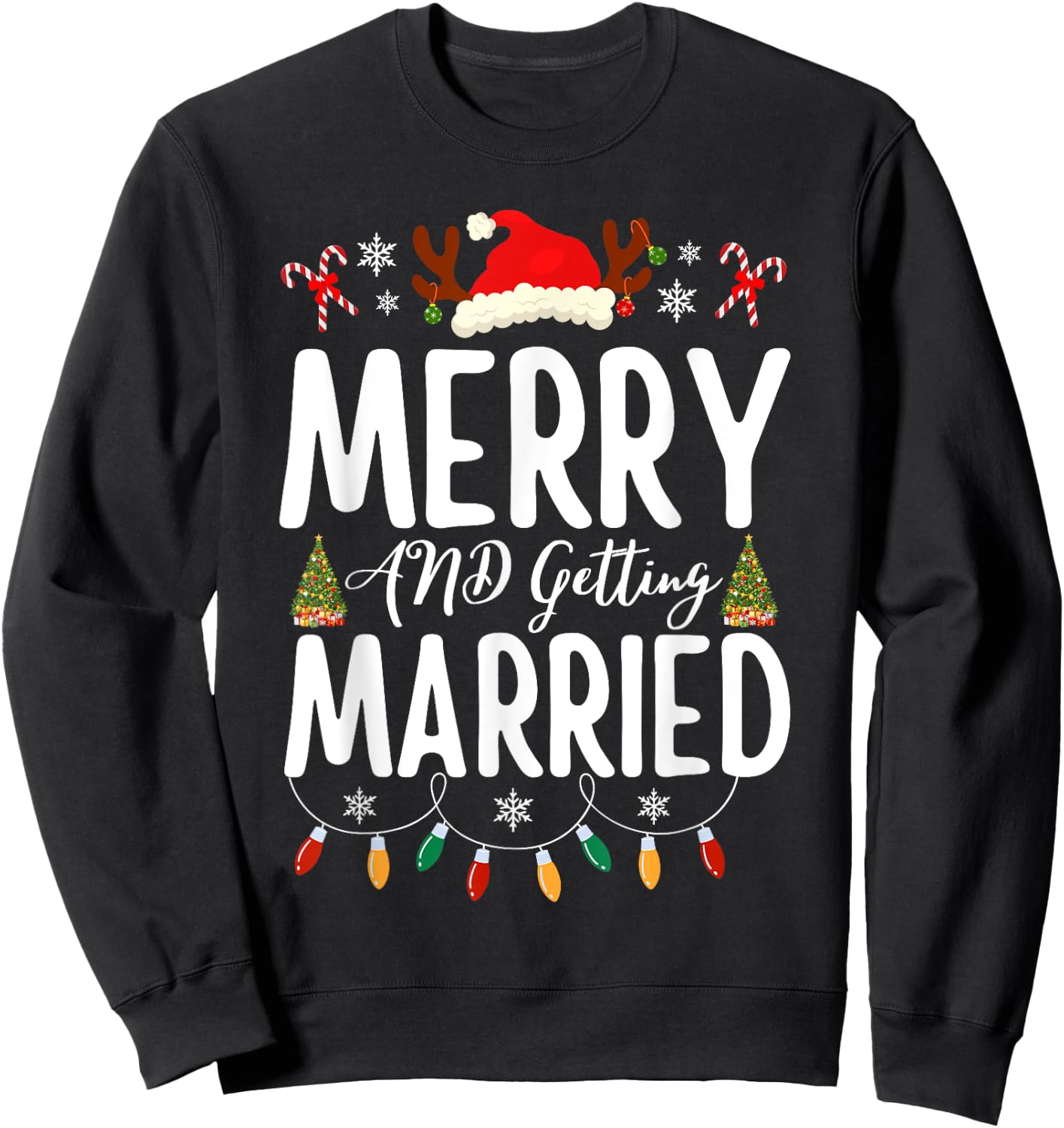 Merry and Getting Married Couples Christmas Pjs Pajamas Sweatshirt - Sweatshirt | Black