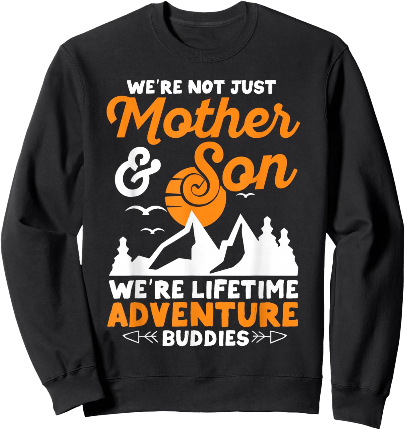 Mother And Son Mother's Day From Son Matching Mom Sweatshirt - Sweatshirt | Black