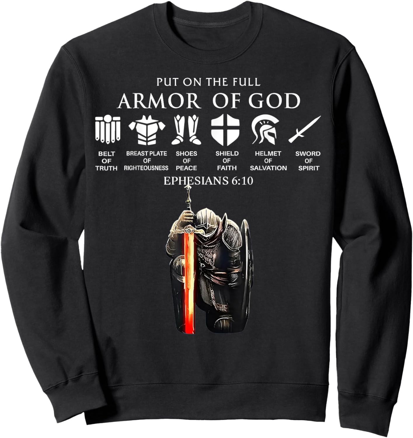 Put On The Full Armor Of God Sweatshirt - Sweatshirt | Black
