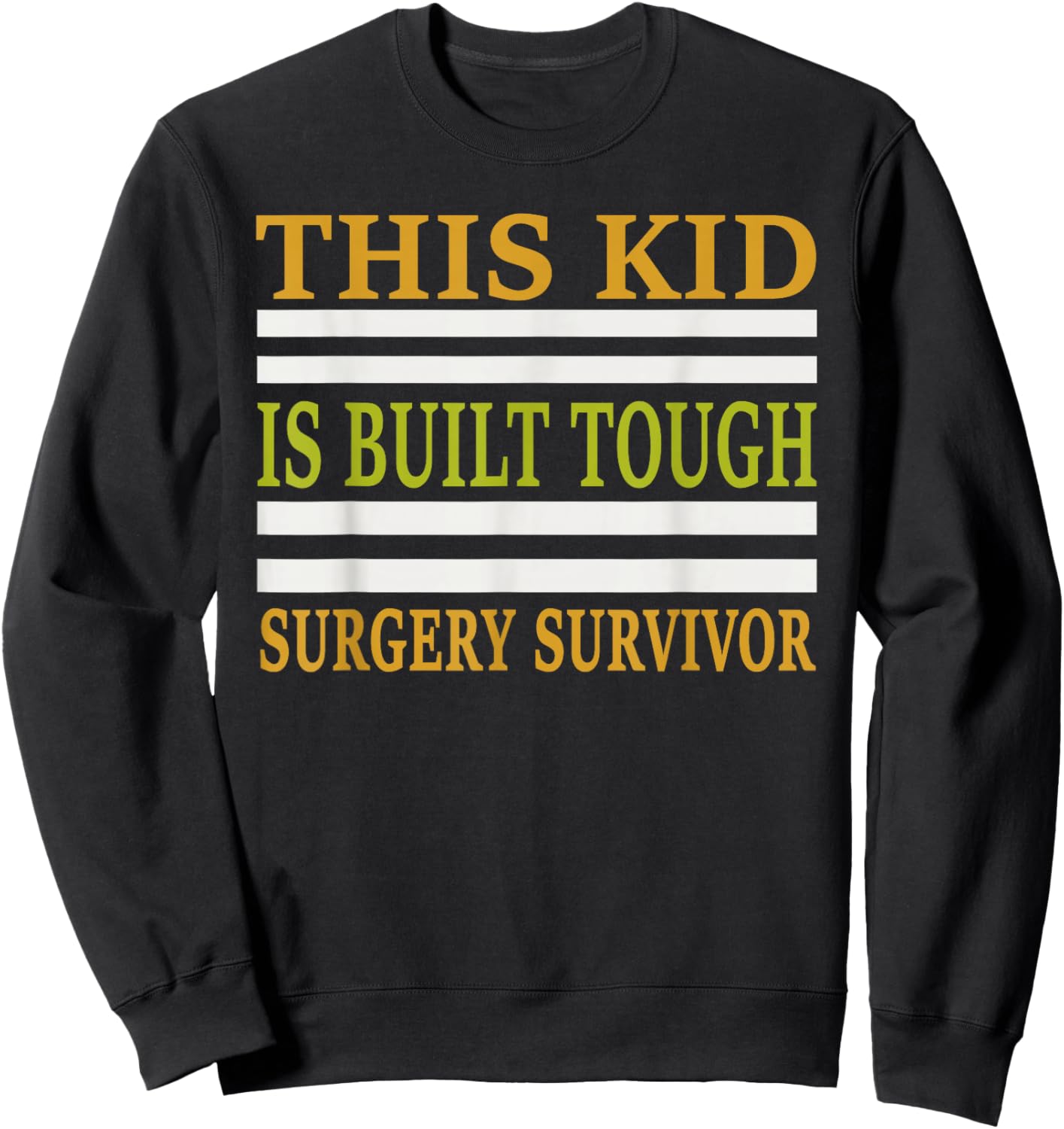 Kids Post Surgery Recovery After Heart Broken Leg Tonsils Sweatshirt - Sweatshirt | Black