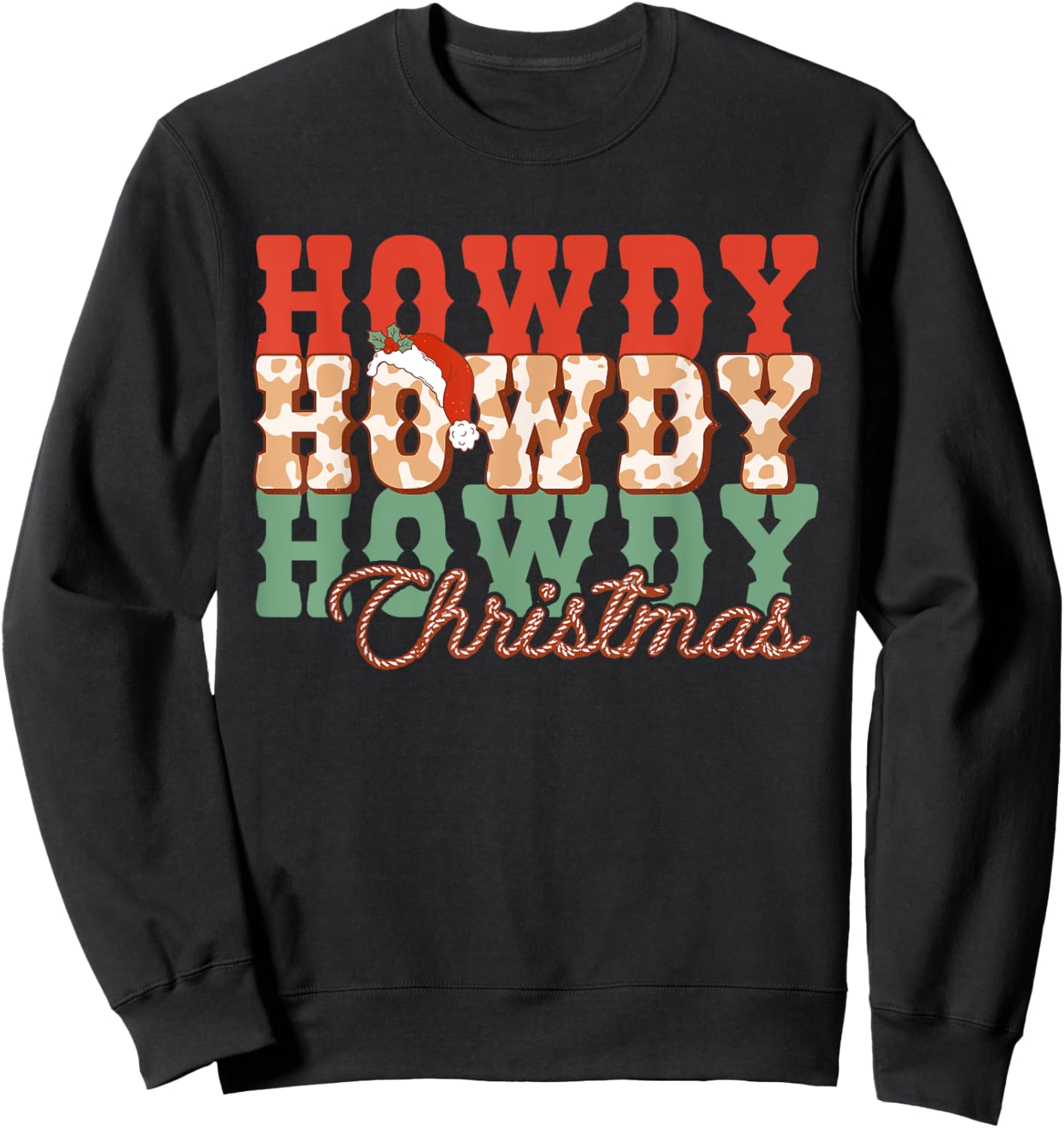 Western Cowboy Howdy Christmas Hat Sweatshirt - Sweatshirt | Black