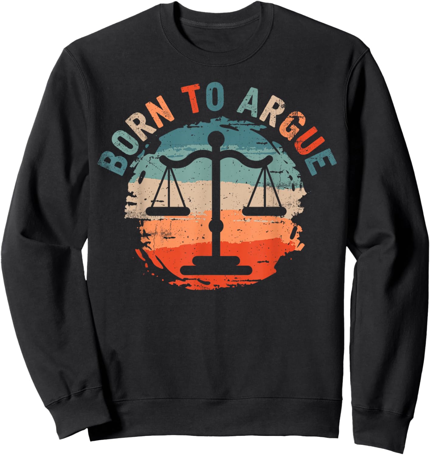 Born To Argue Sweatshirt - Sweatshirt | Black