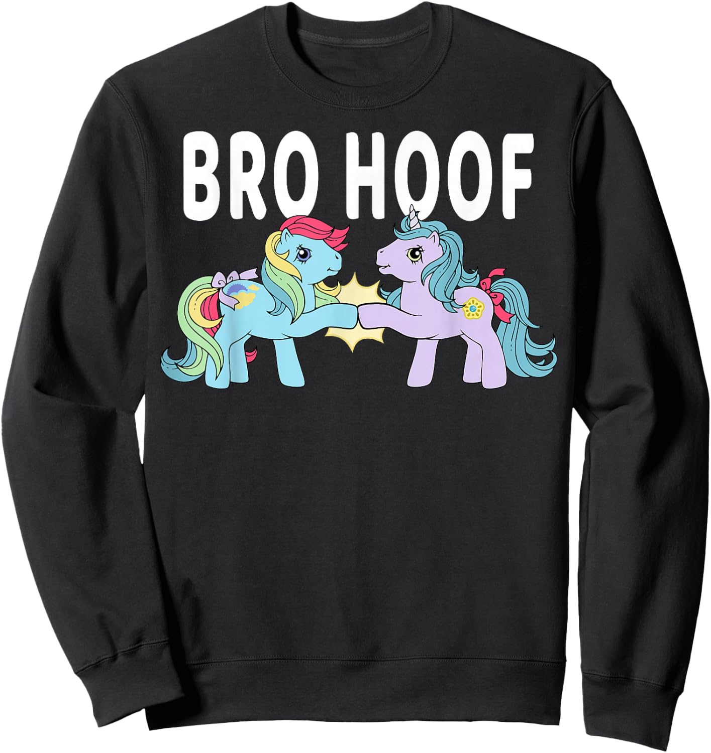 My Little Pony Bro Hoof Vintage Rainbow Ponies Sweatshirt - Sweatshirt | Black