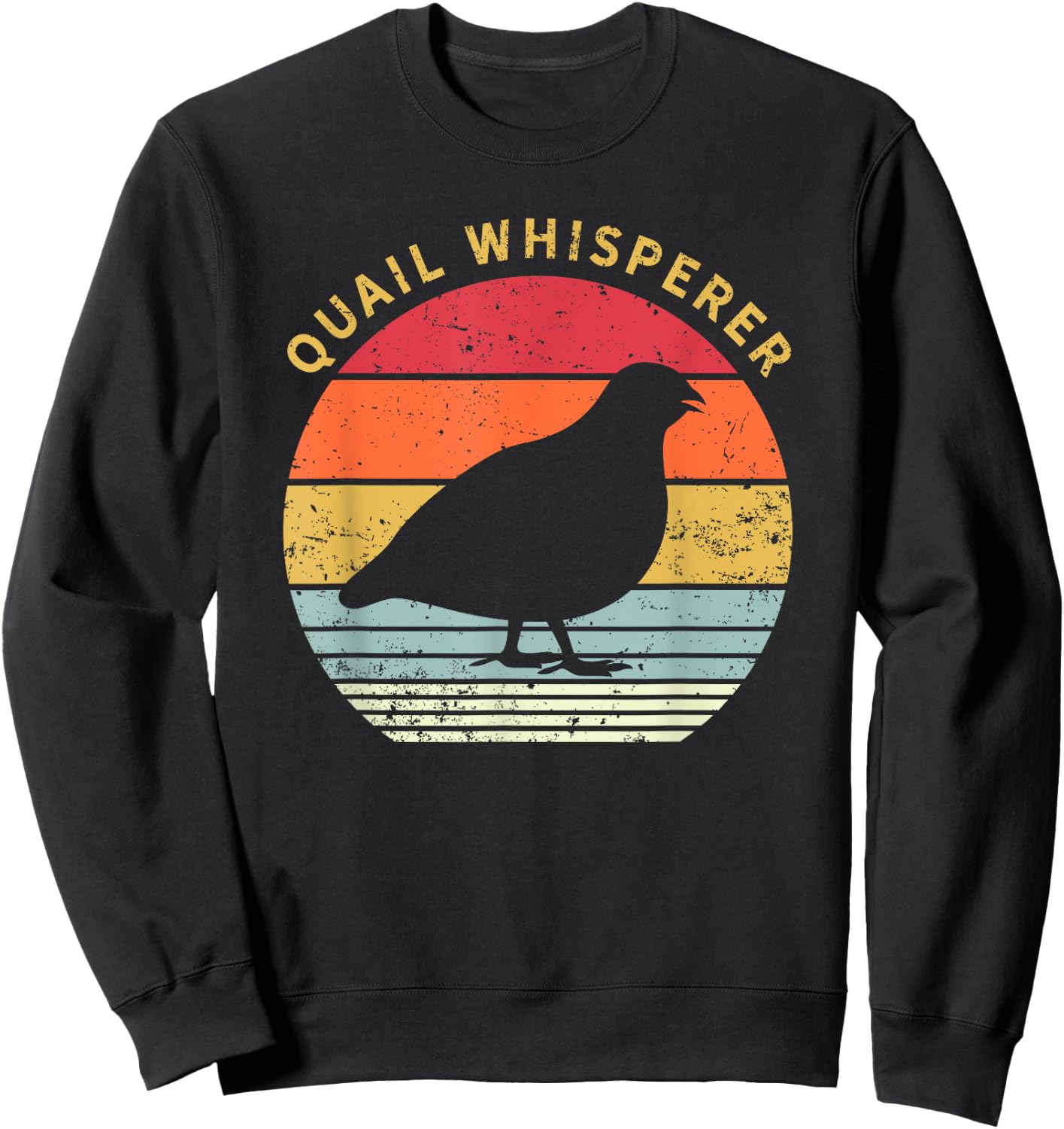Quail Whisperer Bird Lover Hunter Birdology Gift Sweatshirt - Sweatshirt | Black