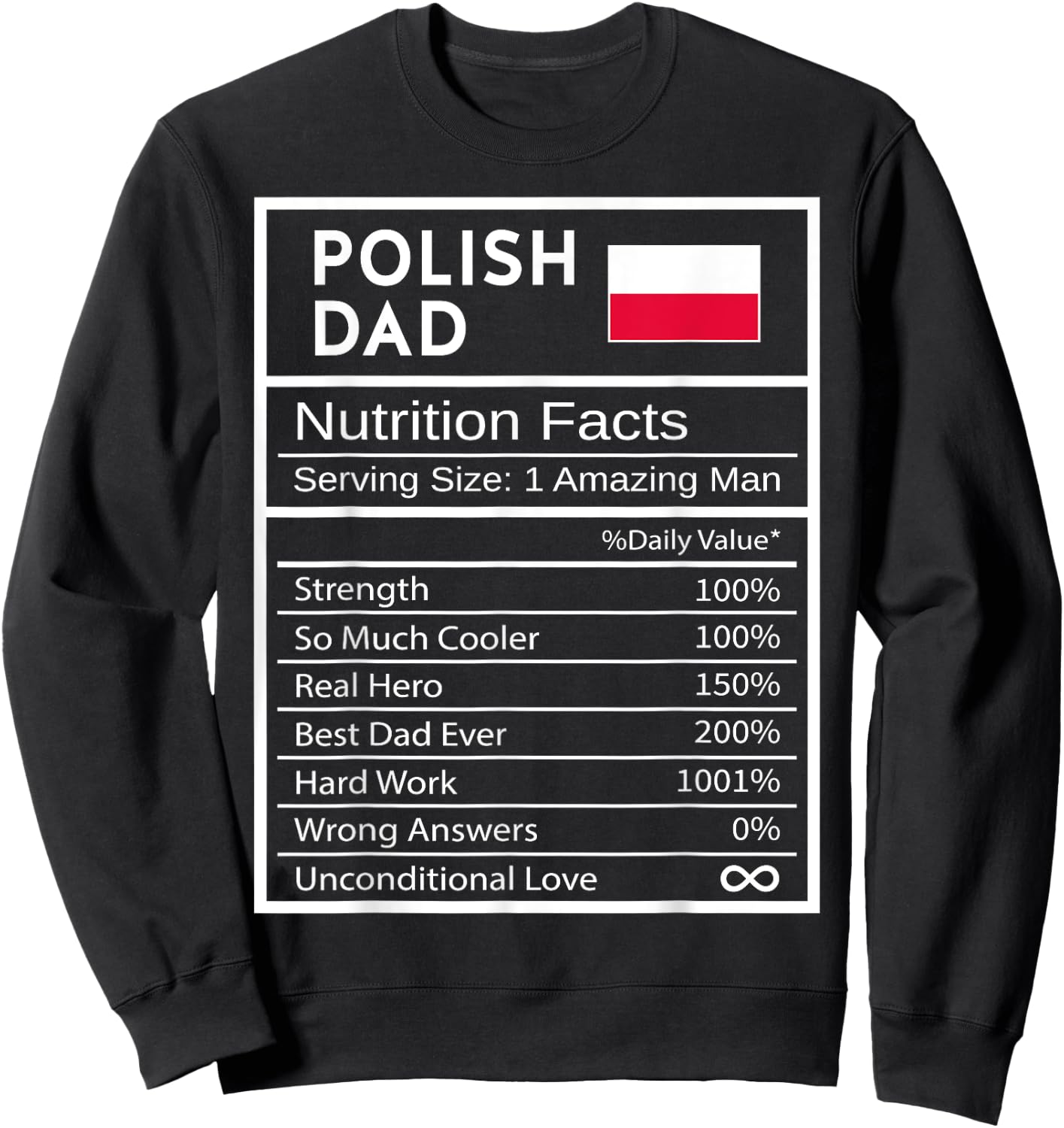Polish Dad Nutrition Facts National Pride Gift Dad Sweatshirt - Sweatshirt | Black
