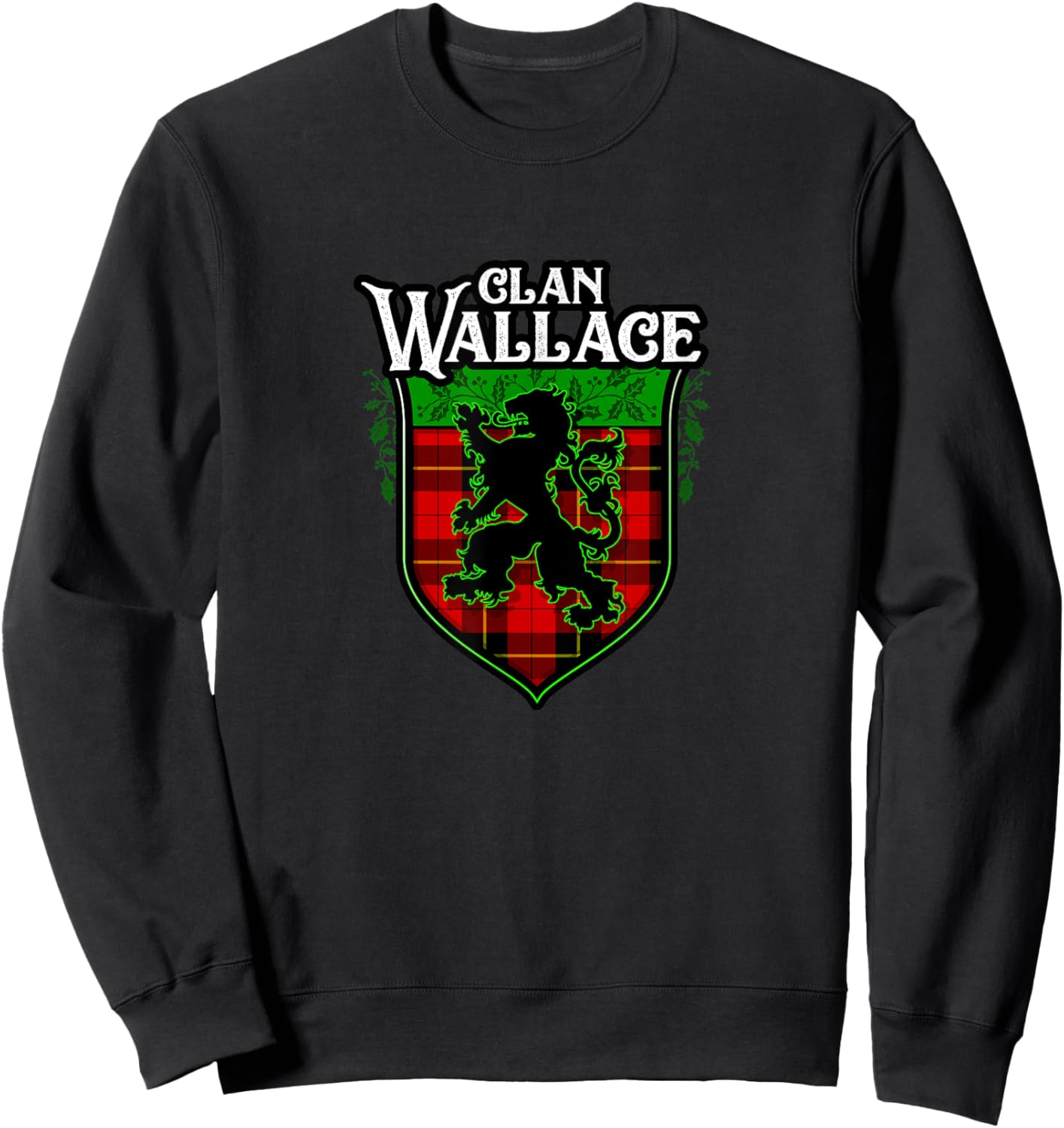 Clan Wallace Surname Scottish Clan Lion Rampant Tartan Sweatshirt - Sweatshirt | Black