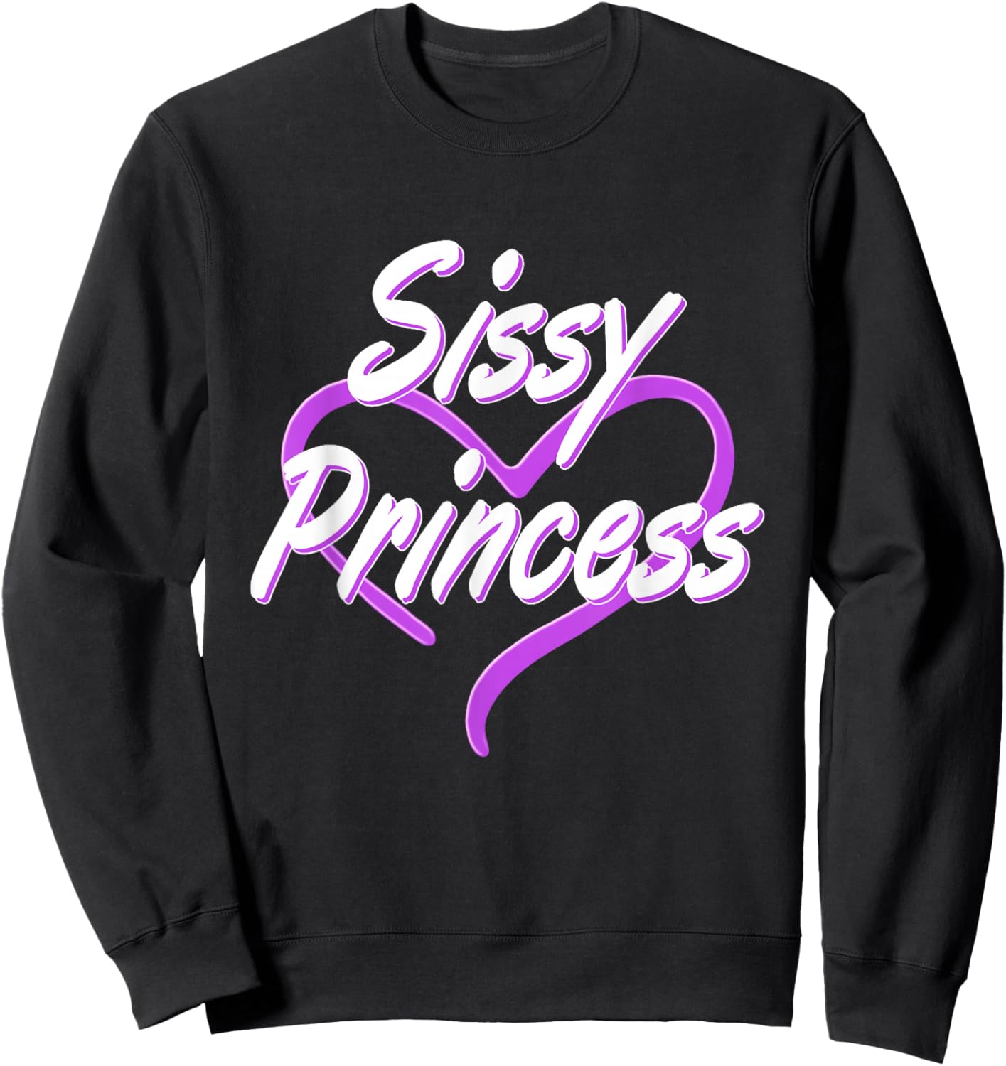 Sissy Princess Fetisch Shirt | Pink Sissys Kinky Girl Geschenk Sweatshirt - Sweatshirt | Black